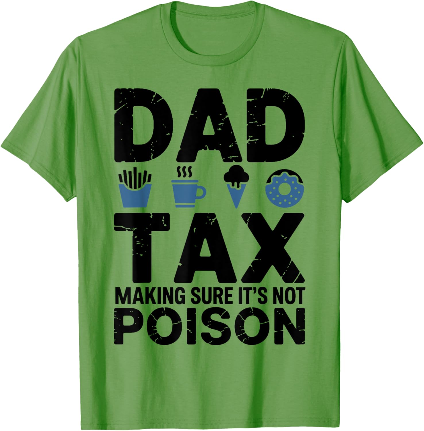 Best Dad Ever Papa T-Shirt - Fun Tax Themed Gift for Awesome Dads - 14