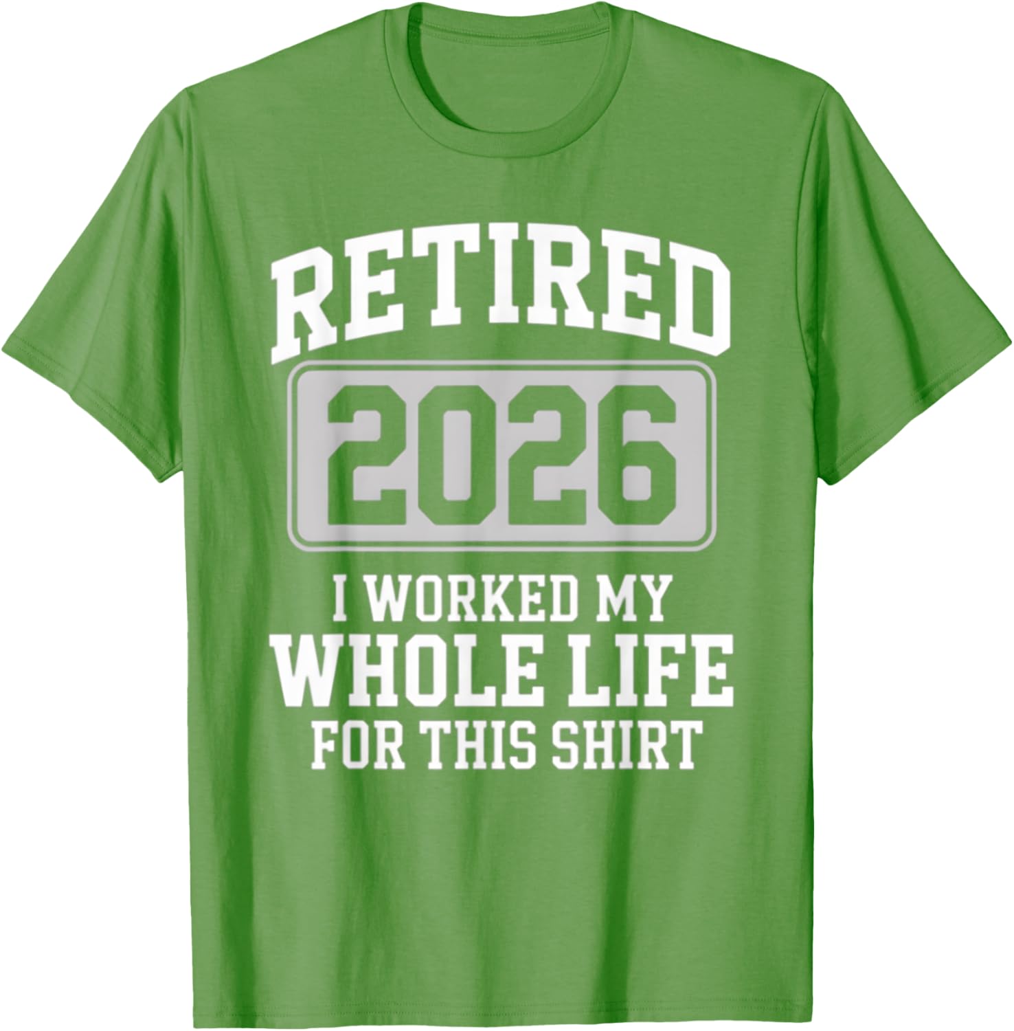 Retired 2026 T-Shirt Perfect for Those Who Worked Hard for Relaxation - 6