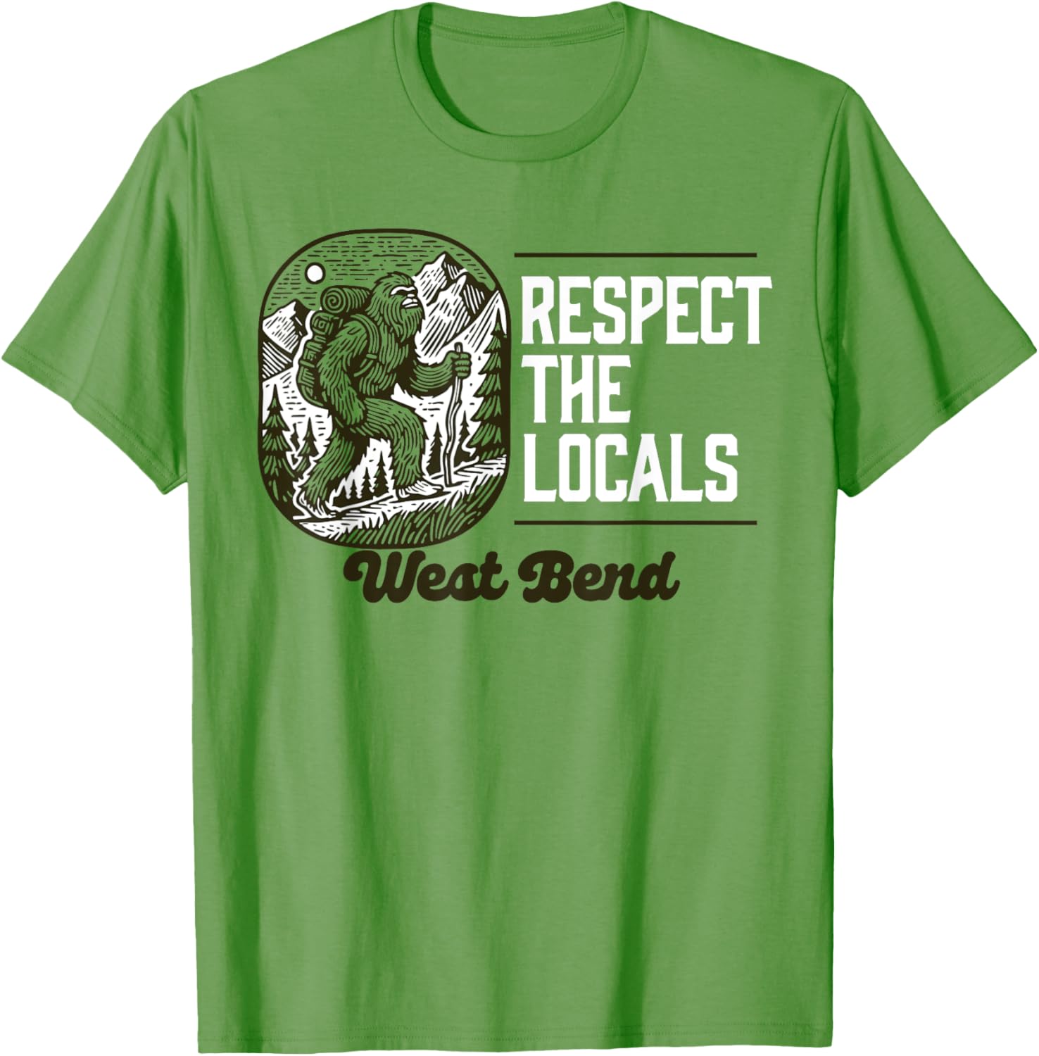 West Bend Respect the Locals Bigfoot Sasquatch Hiking T-Shirt for Nature Lovers - 2