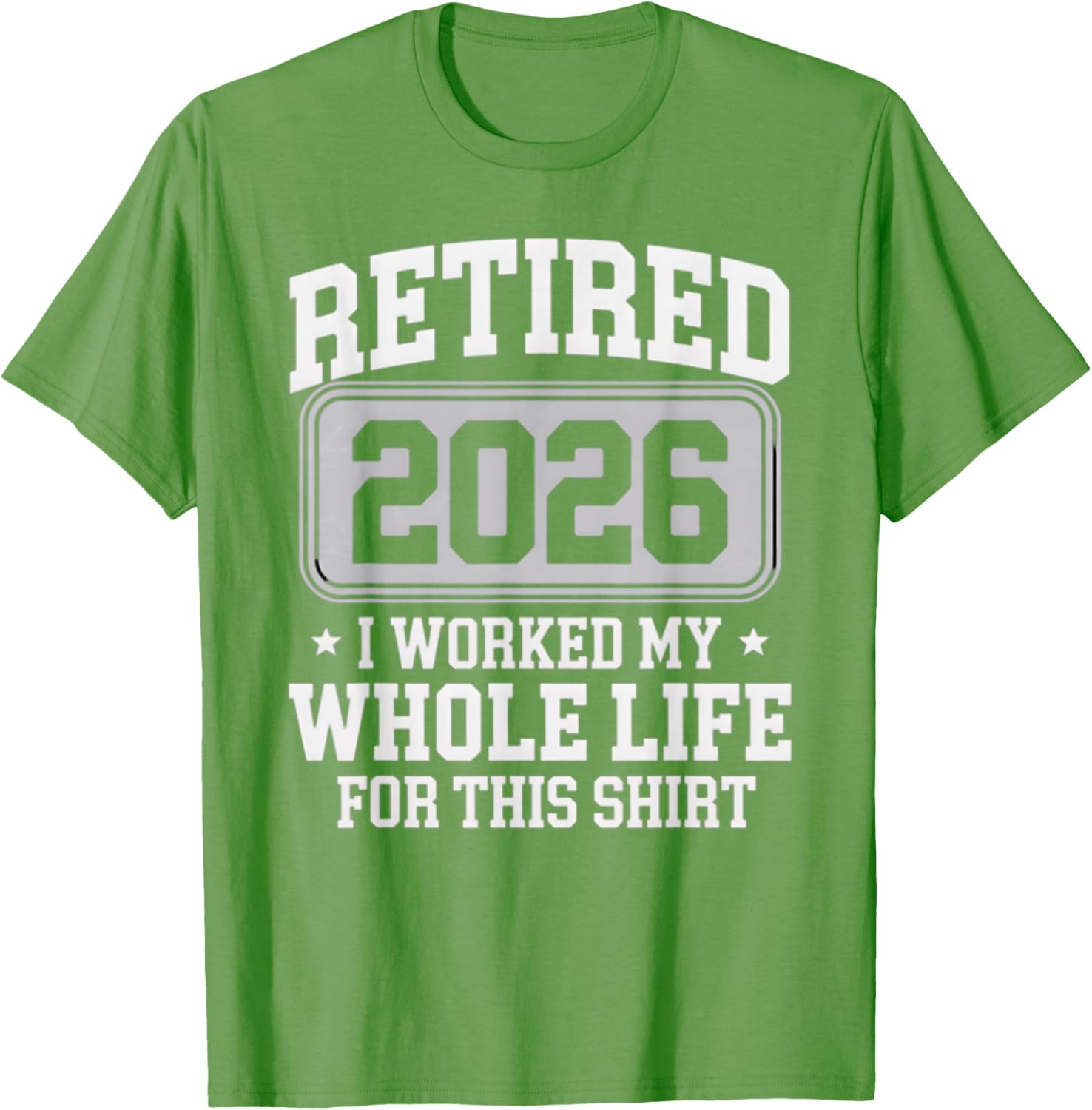 Retired 2026 T-Shirt Perfect for Celebrating Your Hard-Earned Freedom - 13