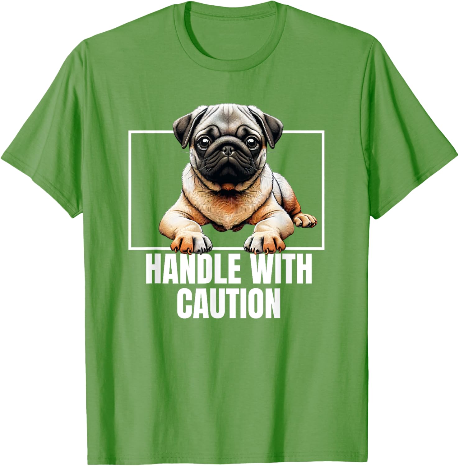 Pug Puggie Dog Handle With Care T-Shirt Perfect for Dog Lovers - 2