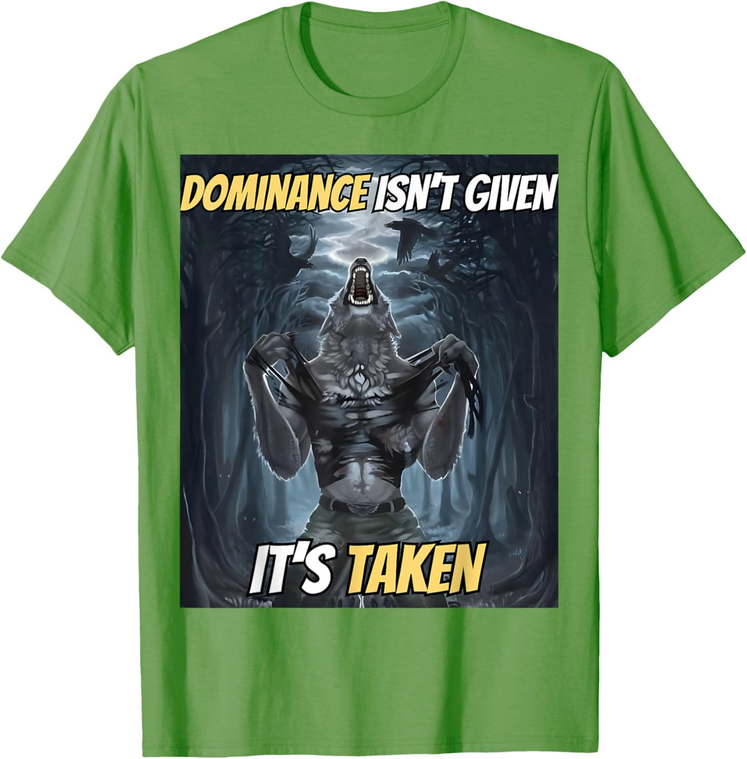 Y2K Alpha Wolf Meme T-Shirt - Dominance Isn't Given, It's Taken - 12