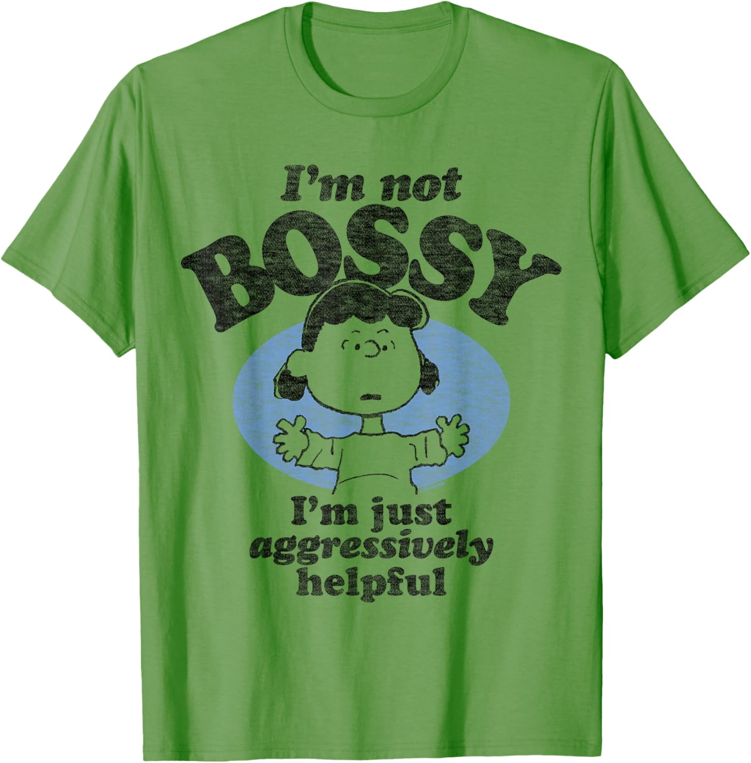 Peanuts I'm Not Bossy Just Aggressively Helpful T-Shirt for Fans - 13