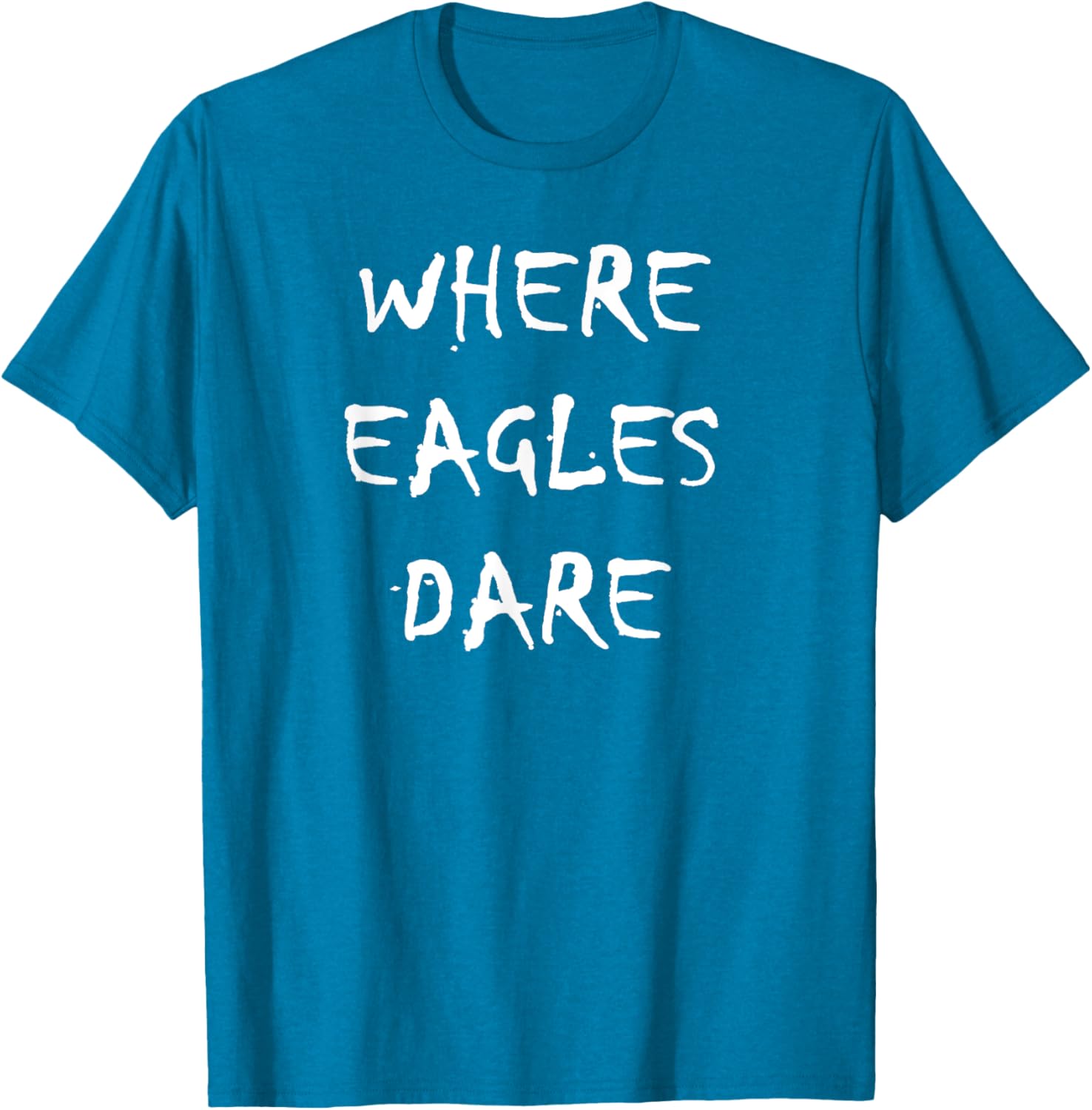 Where Eagles Dare T-Shirt - Stylish Graphic Tee for Casual Wear - 5