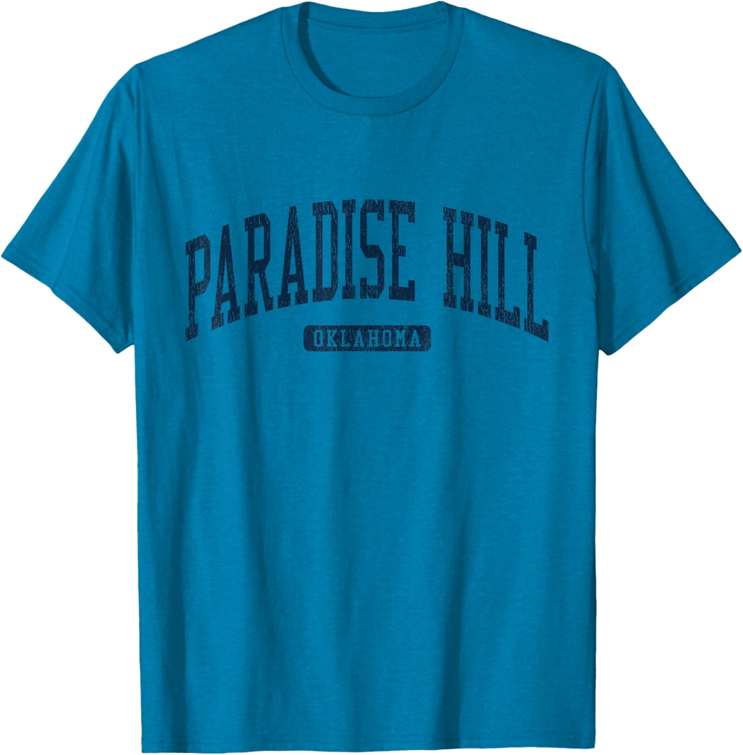 Paradise Hill College University Blue T-Shirt for Comfortable Style - 17