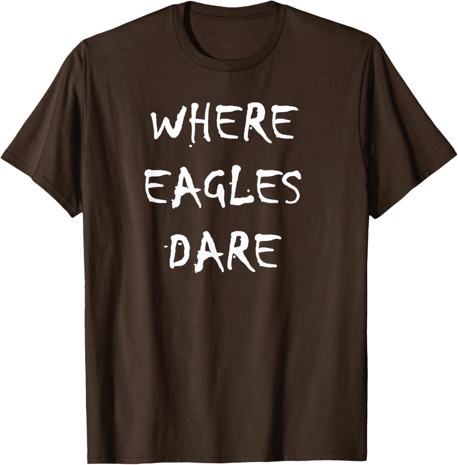 Where Eagles Dare T-Shirt - Stylish Graphic Tee for Casual Wear - 28