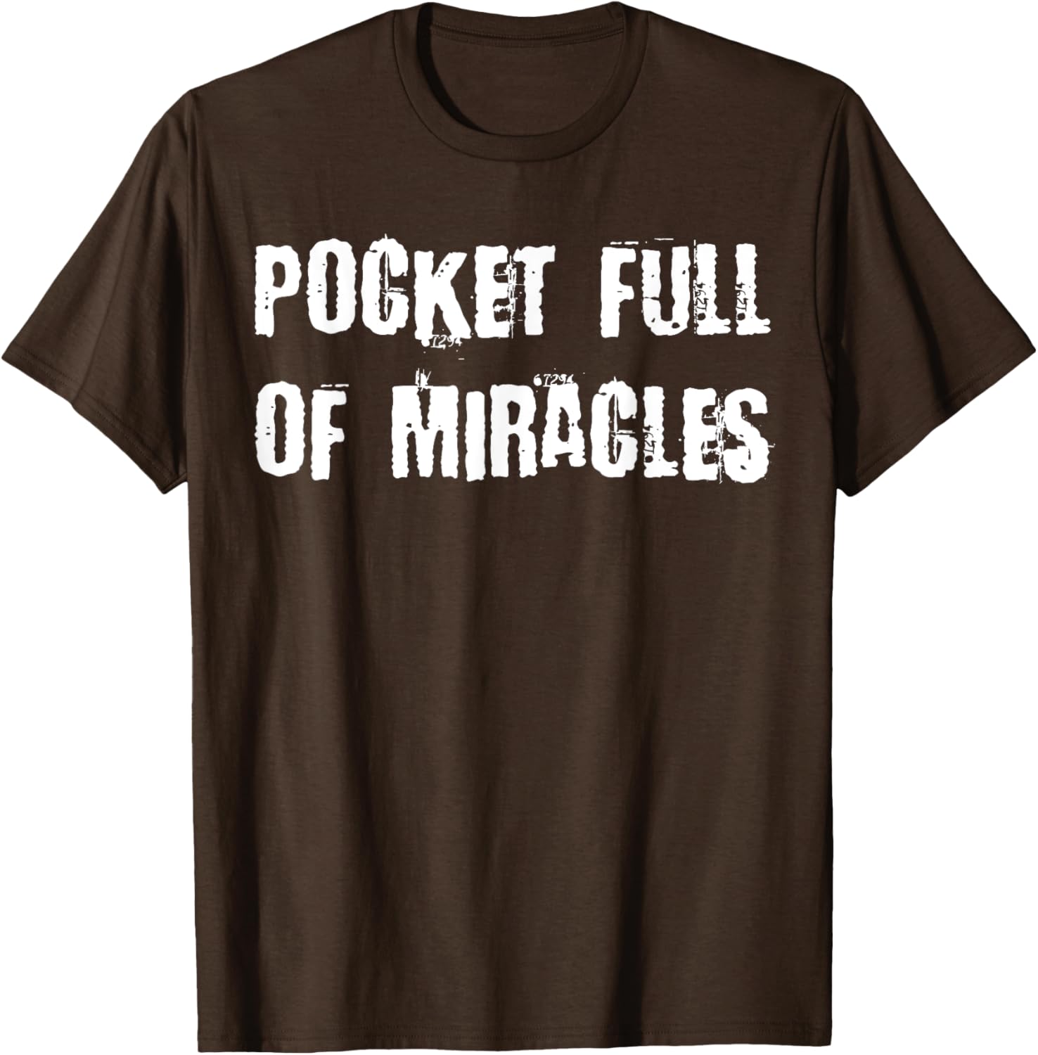 Pocket Full of Miracles T-Shirt for a Fun and Stylish Look - 16