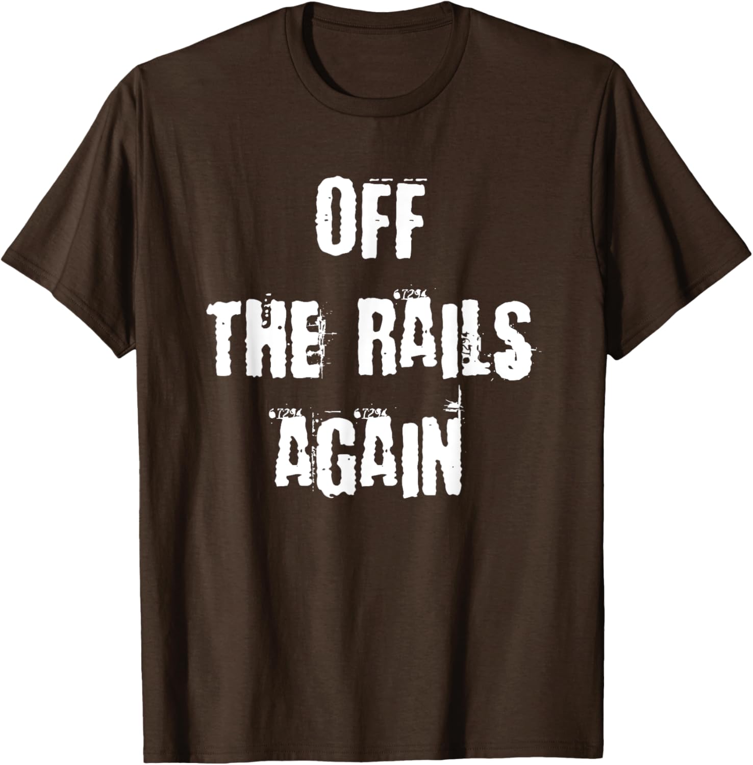 Off The Rails Again T-Shirt for Trendy Casual Style and Comfort - 6