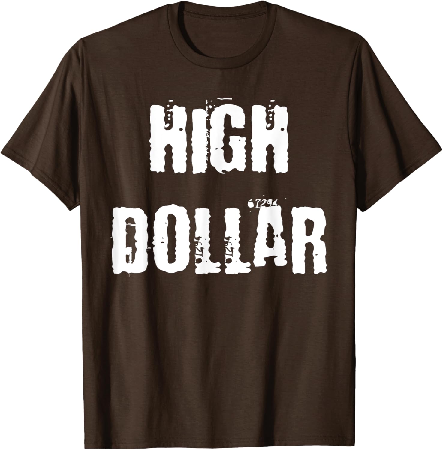 Stylish High Dollar T-Shirt for Trendy Fashion Lovers - Comfortable and Chic - 4
