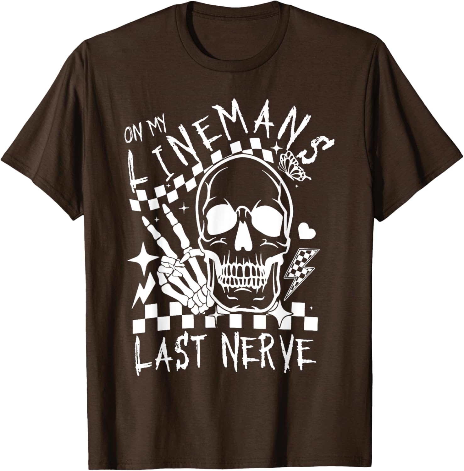 On My Lineman's Last Nerve T-Shirt for Electricians and Workers - 9