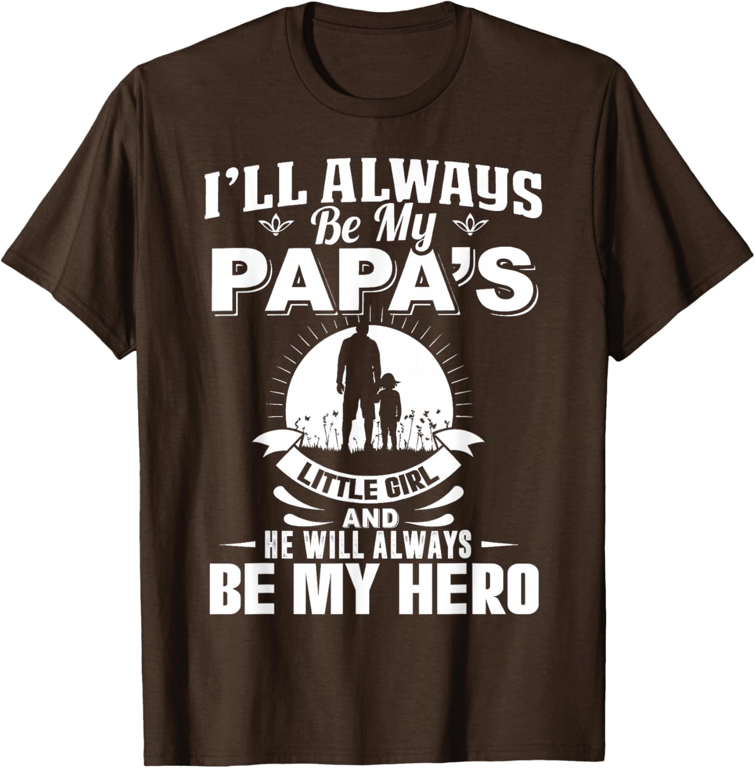 Papa's Little Girl Hero T-Shirt for Dads and Daughters Apparel - 9
