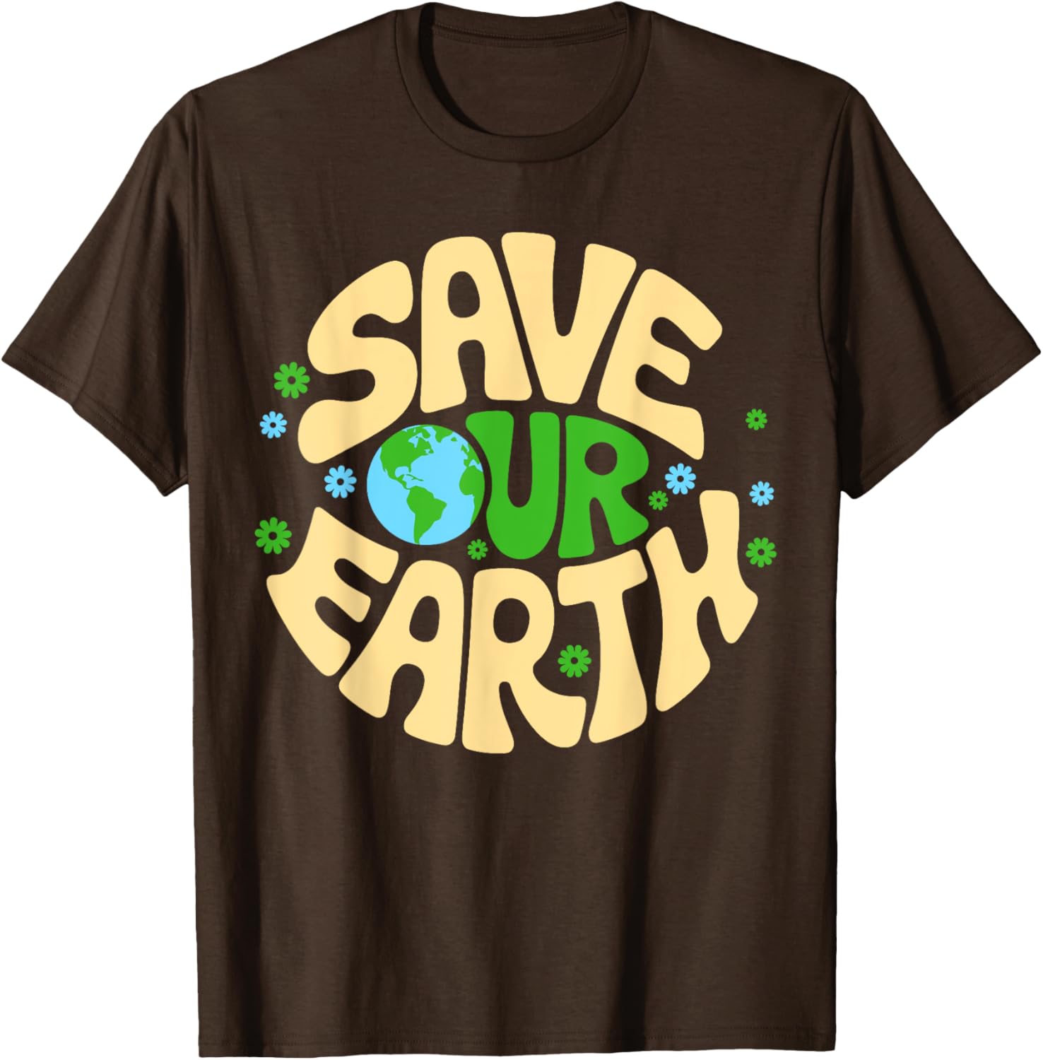 Save Our Earth T-Shirt for Planet Kindness - Eco-Friendly Gift Idea - 7