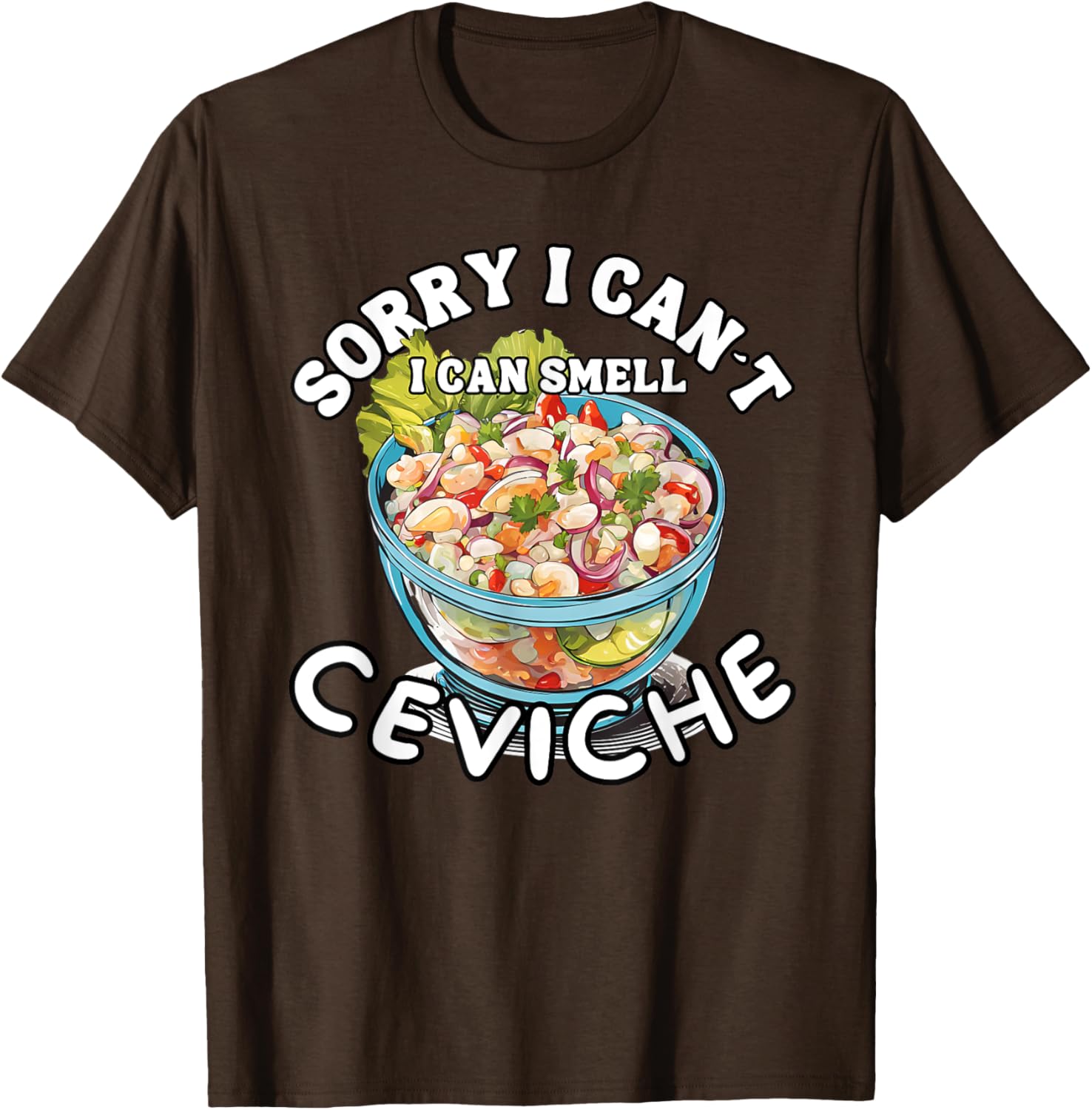 Trendy Peruvian Ceviche Lover T-Shirt for Seafood Fans and Foodies - 7
