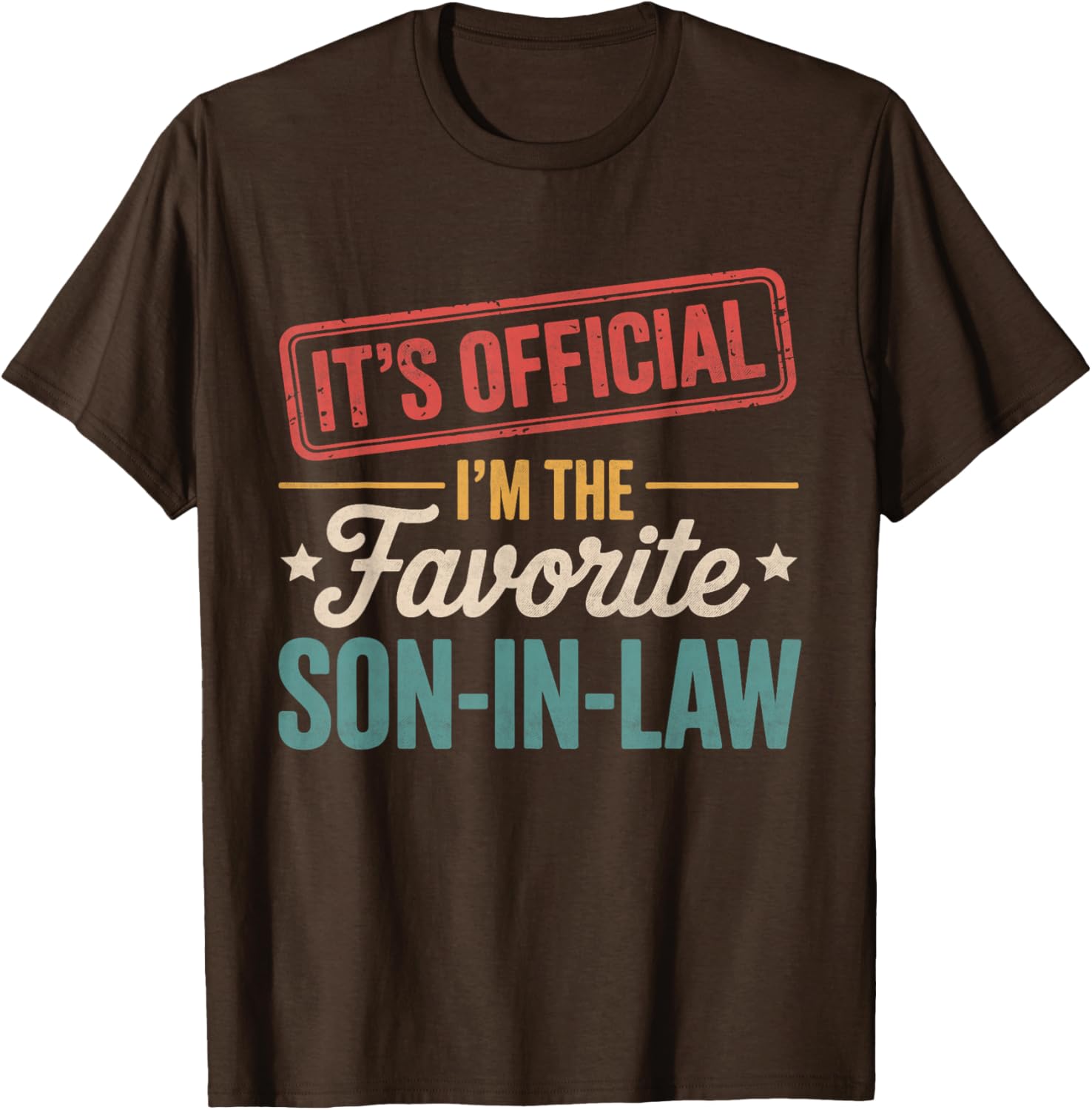 Official Favorite Son-in-Law Men's Father's Day T-Shirt Gift - 10
