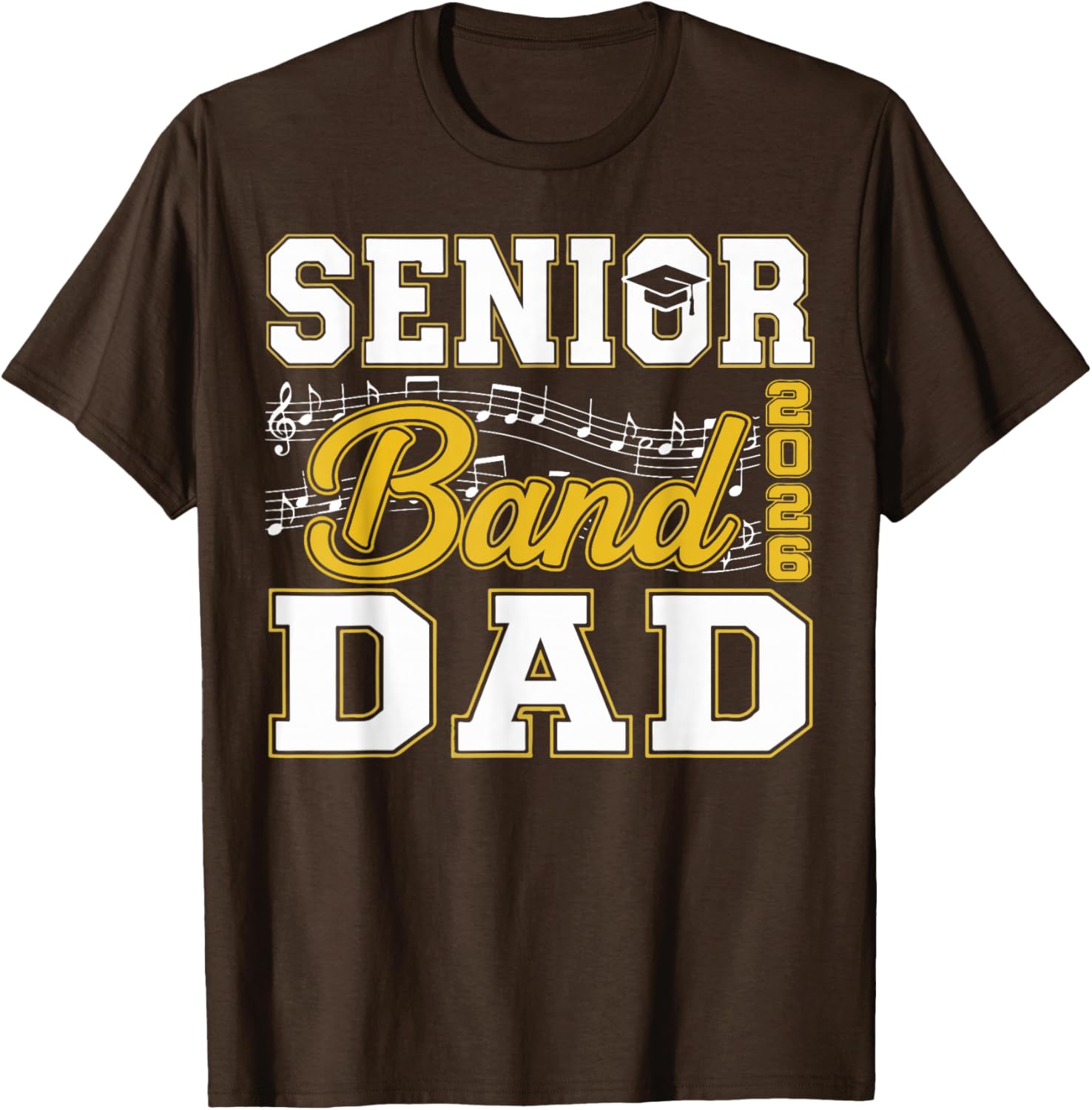 Senior Band Dad Class of 2026 Marching Band T-Shirt for Proud Fathers - 16