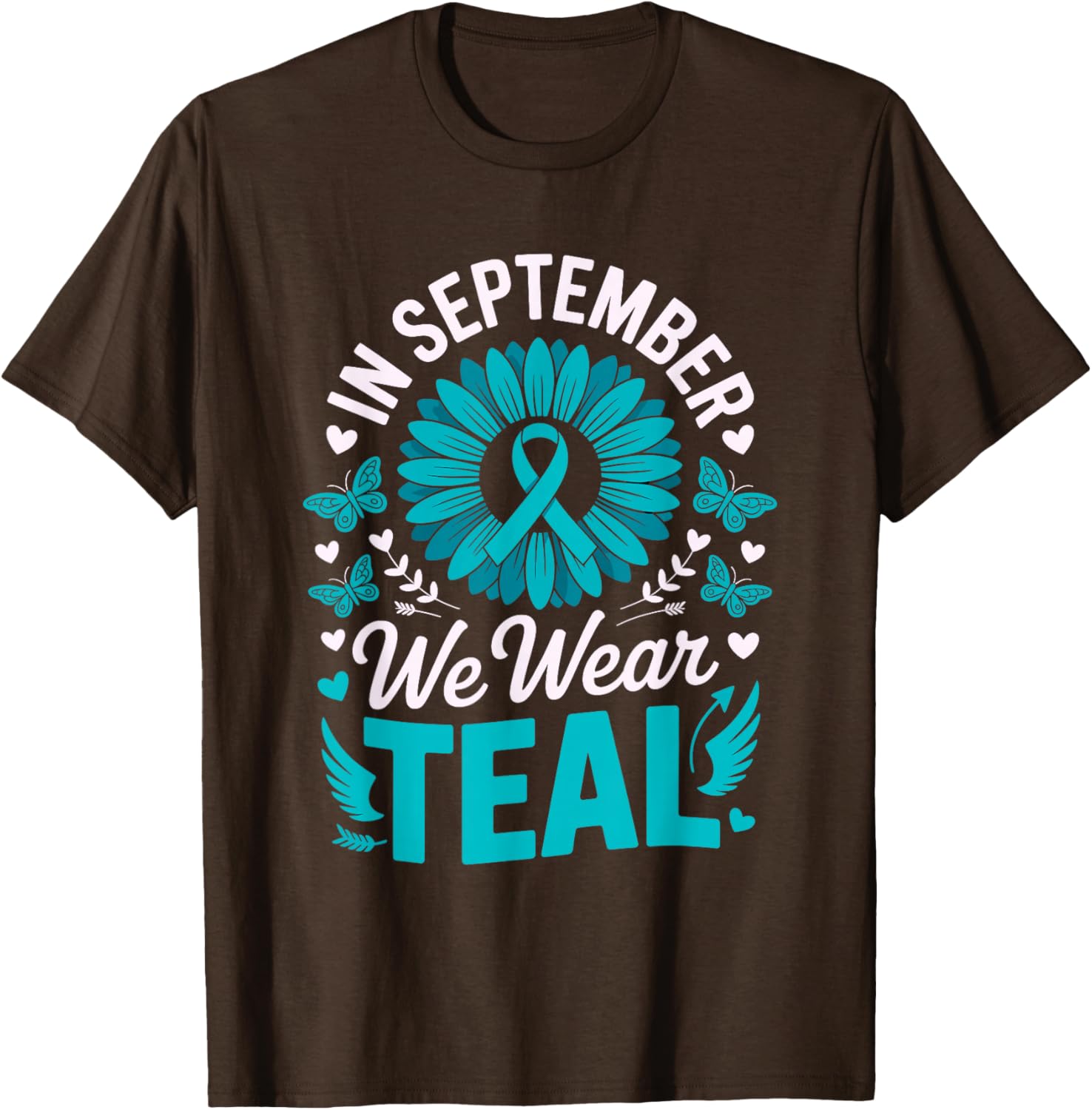 Teal Ovarian Awareness Month T-Shirt for September - Stylish & Supportive - 3