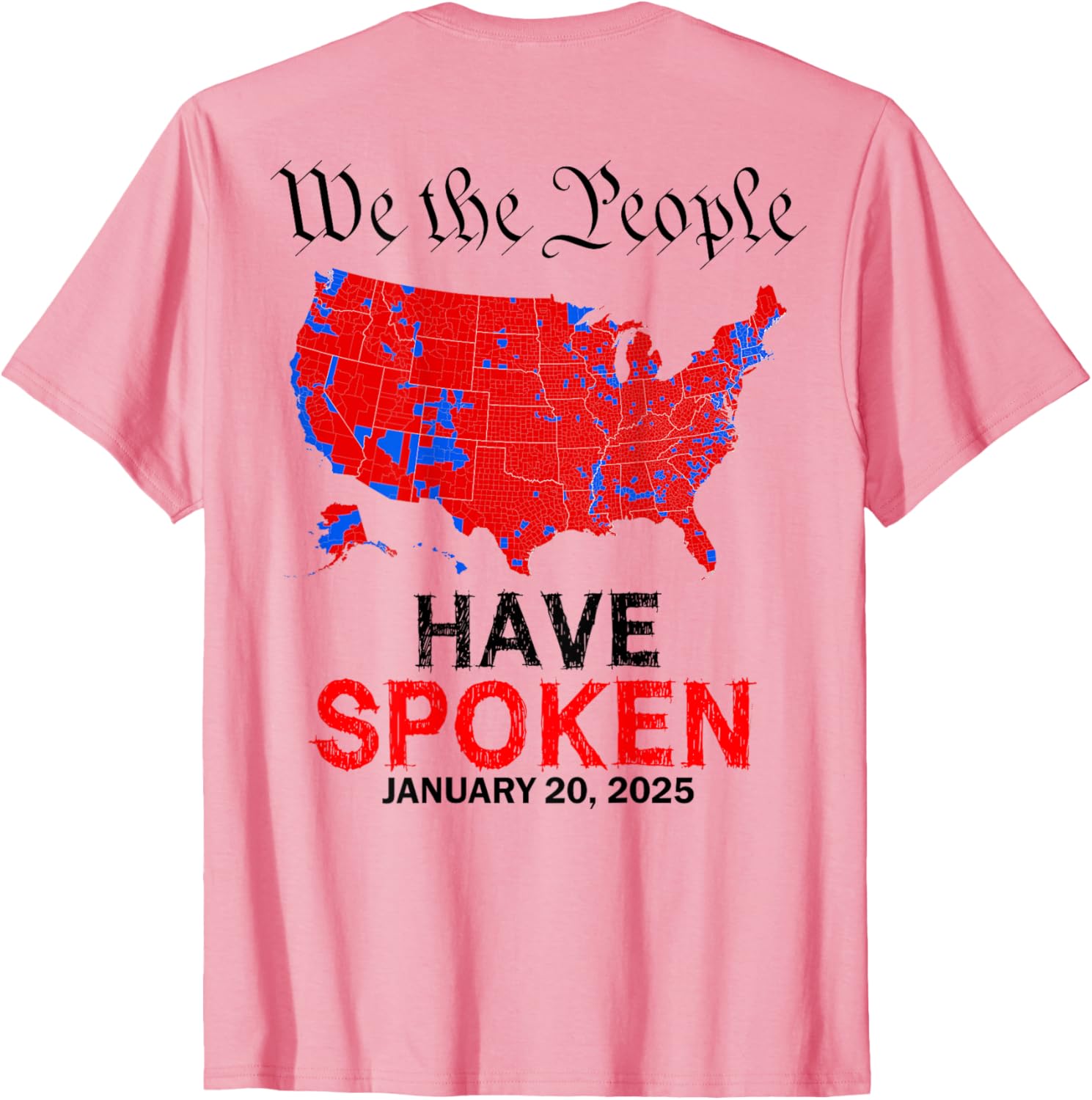 We The People Have Spoken January 20 2025 Graphic T-Shirt for All Users - 6