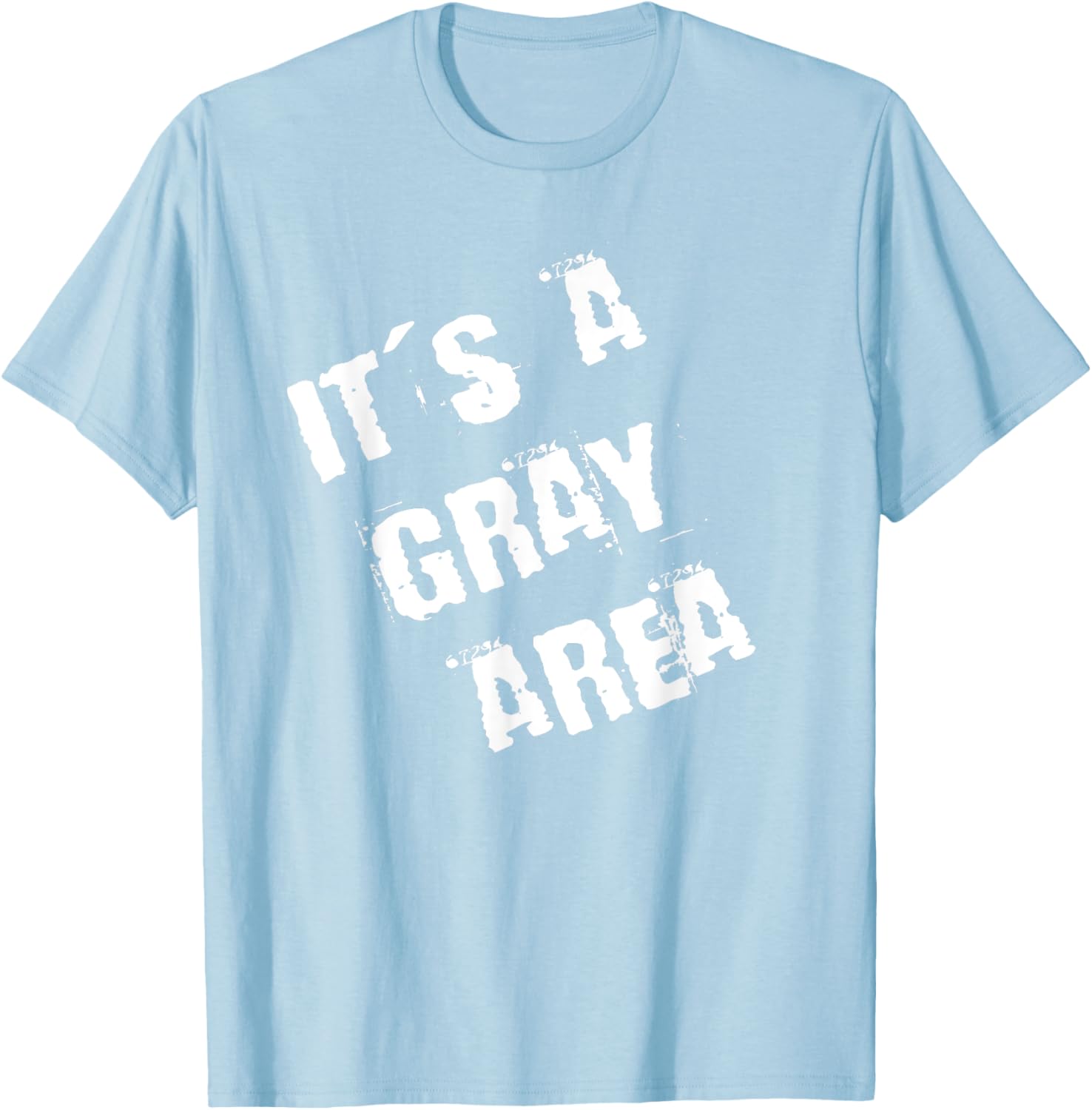 Trendy It's a Gray Area T-Shirt for Casual Style Lovers - 26
