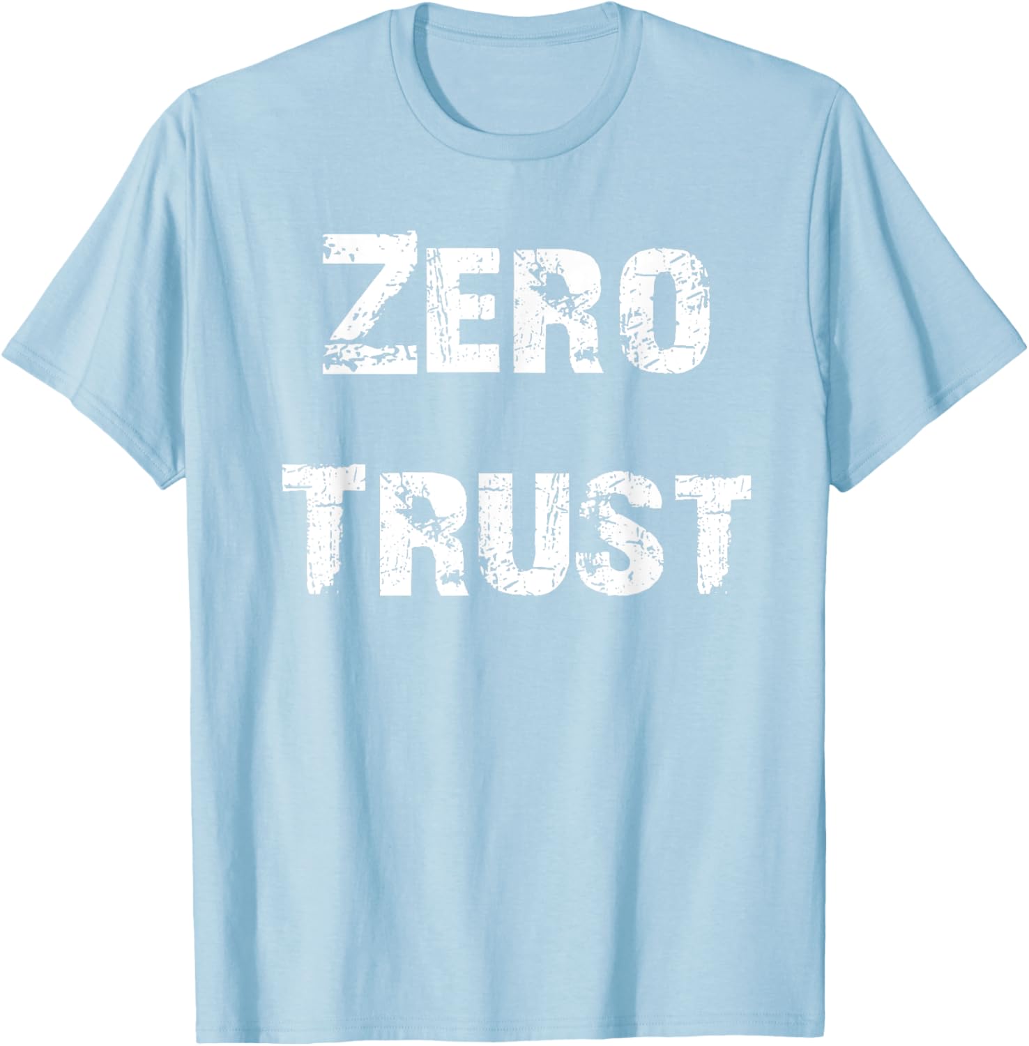 Zero Trust T-Shirt for Cybersecurity Fans - Stylish and Comfortable Wear - 16