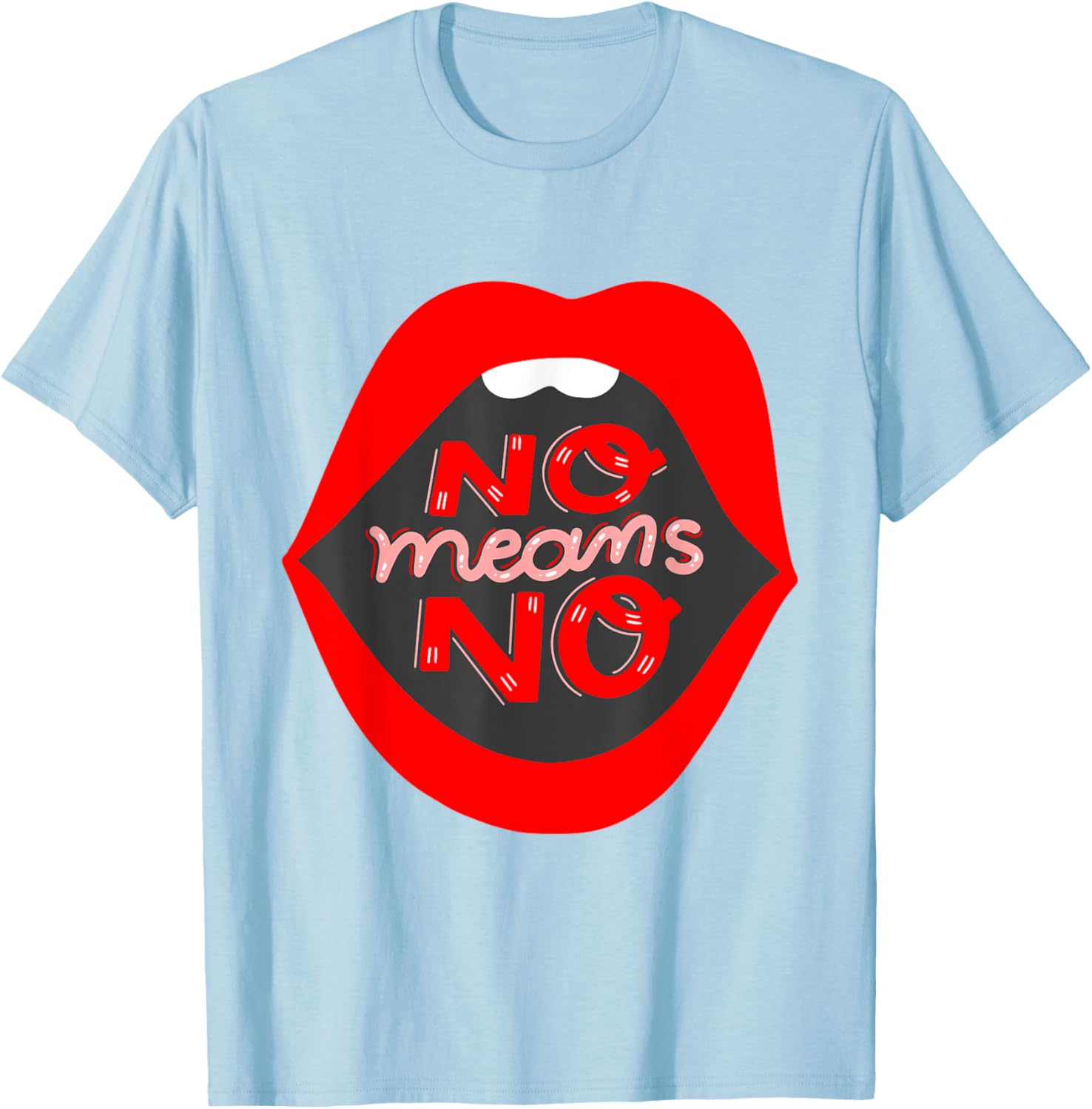Retro Feminist No Means No Consent Pop Art Lips T-Shirt for Awareness - 23