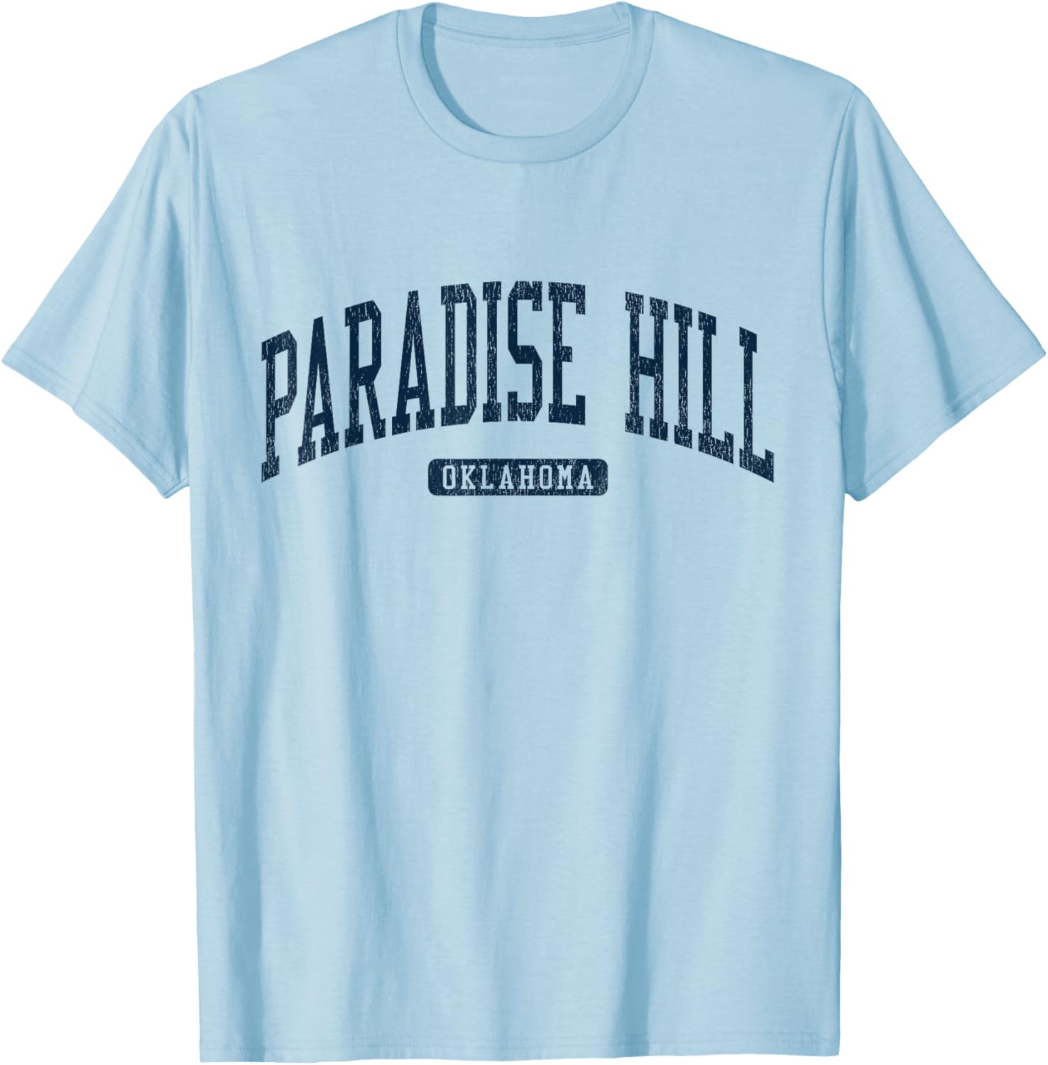 Paradise Hill College University Blue T-Shirt for Comfortable Style - 13