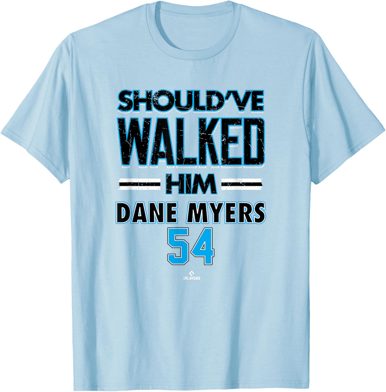 Should've Walked Him Dane Myers Miami Baseball T-Shirt for Fans - 2