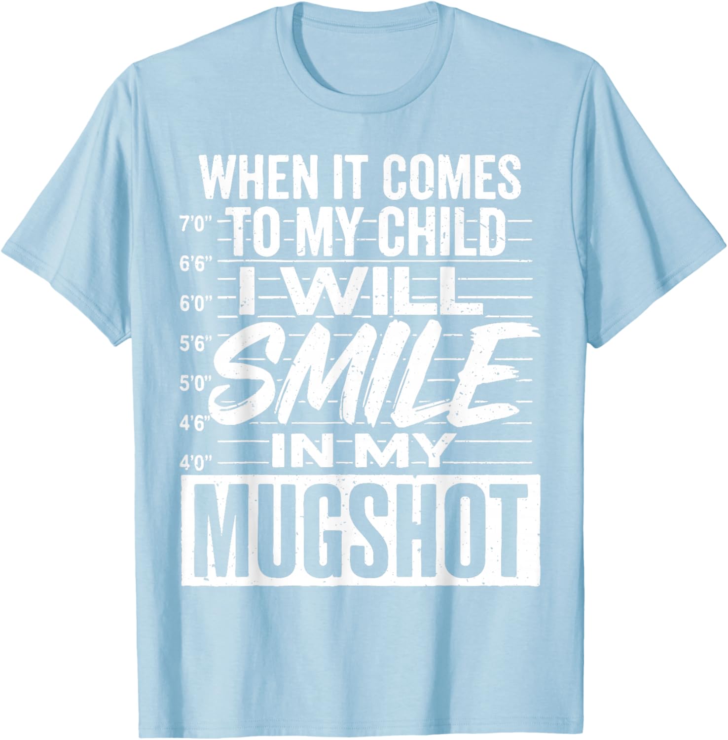 Smile Mugshot T-Shirt for Moms - Funny Parenting Apparel Gift - 7