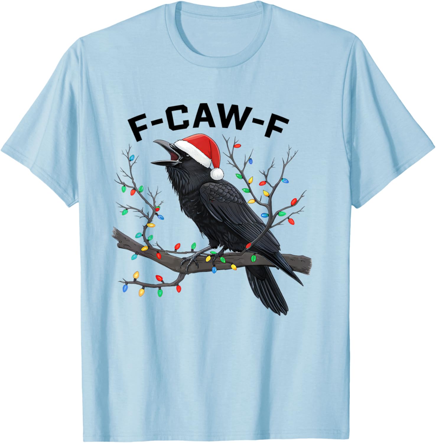 Funny Retro Black Crow F-Caw-F Santa Hat T-Shirt for Christmas Fun - 18