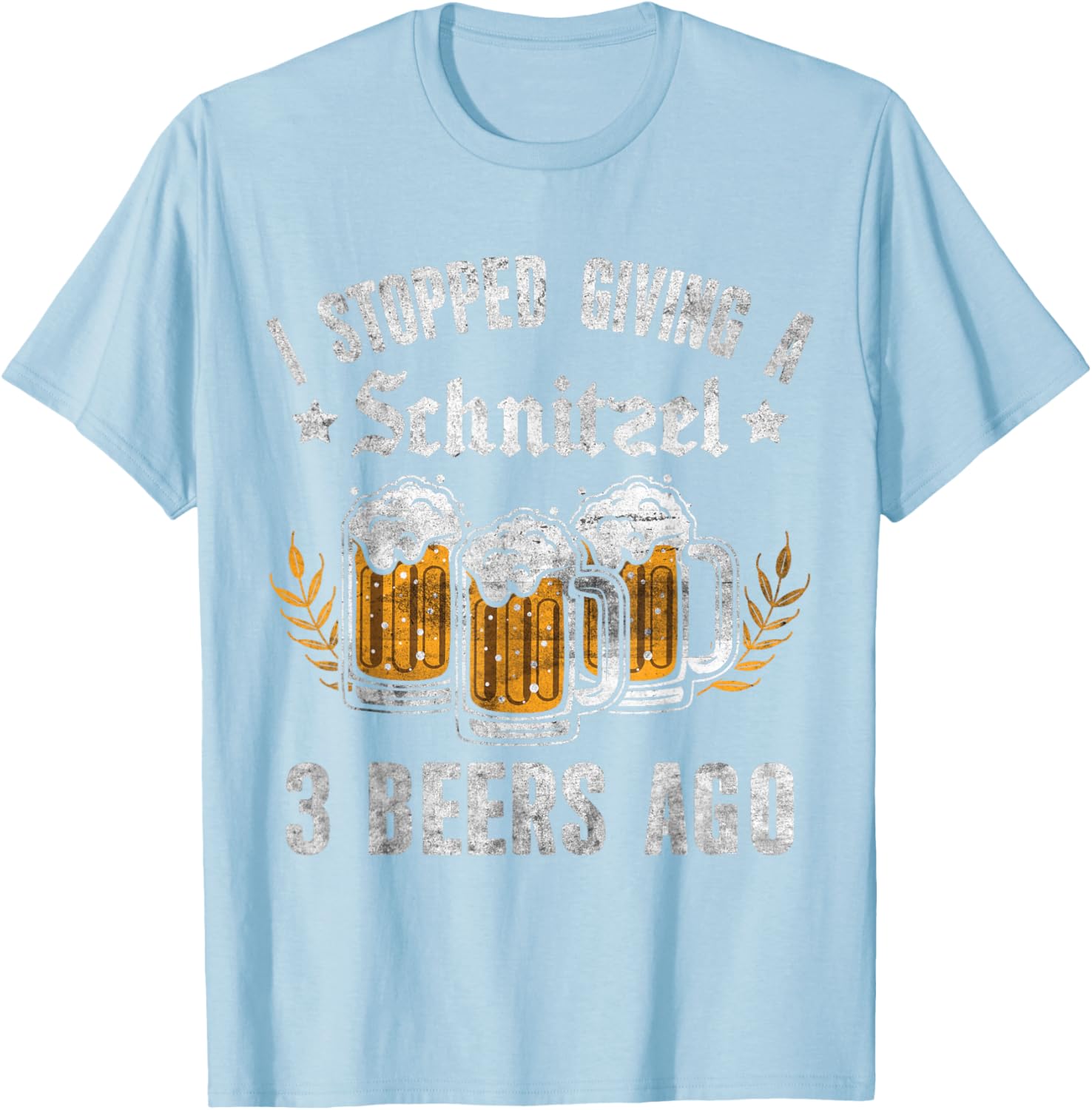 Oktoberfest I Stopped Giving A Schnitzel 3 Beers Ago T-Shirt for Fun Nights - 25