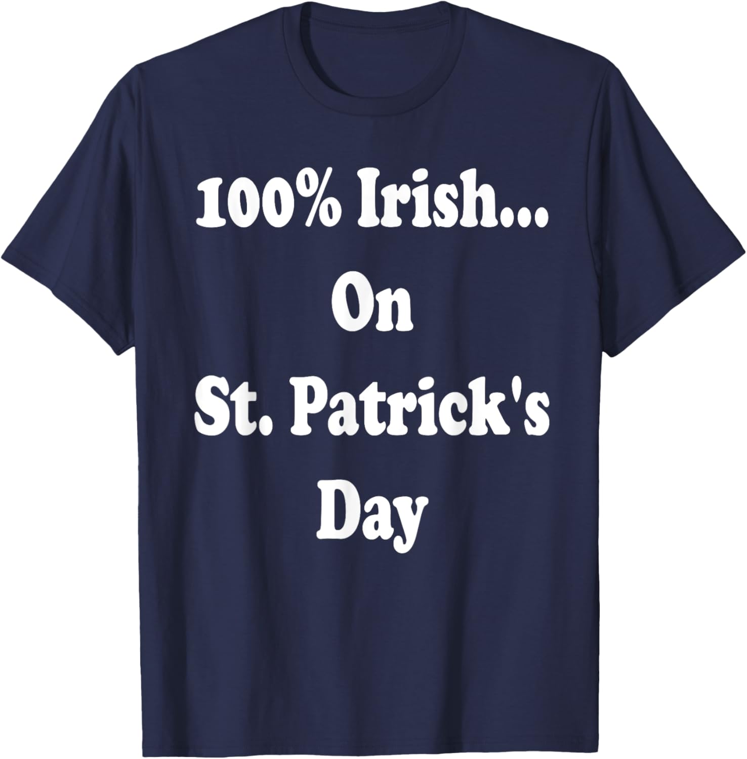 100 Percent Irish St. Patrick's Day T-Shirt for Festive Celebrations - 3