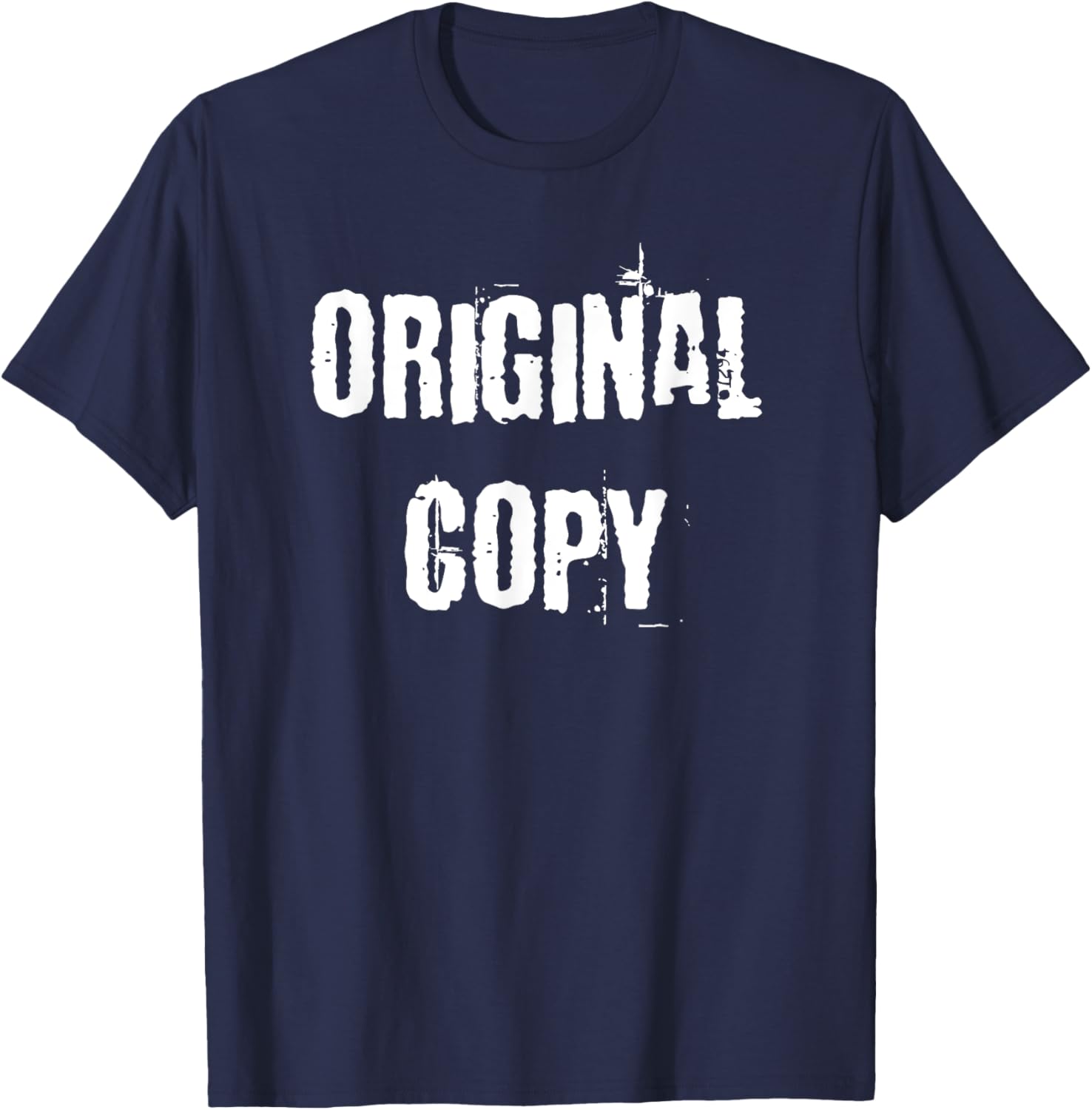 Original Copy T-Shirt for Casual Style - Trendy Clothing and Accessories - 13