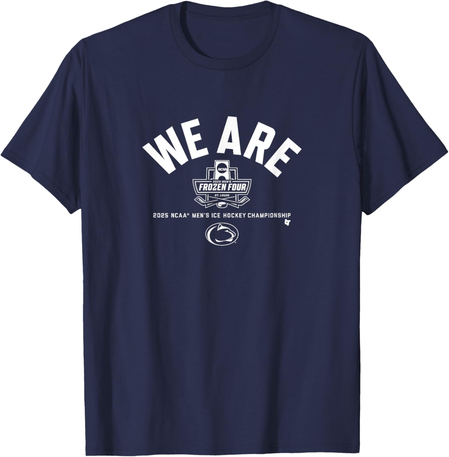 Penn State Hockey 2025 Frozen Four NCAA T-Shirt for Fans and Supporters - 1