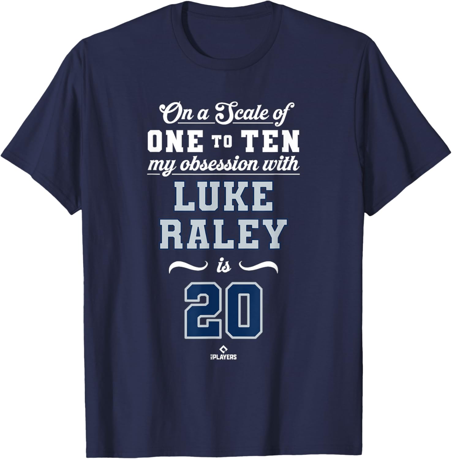 Obsession Luke Raley 20 Seattle MLBPA T-Shirt for Fans and Collectors - 3