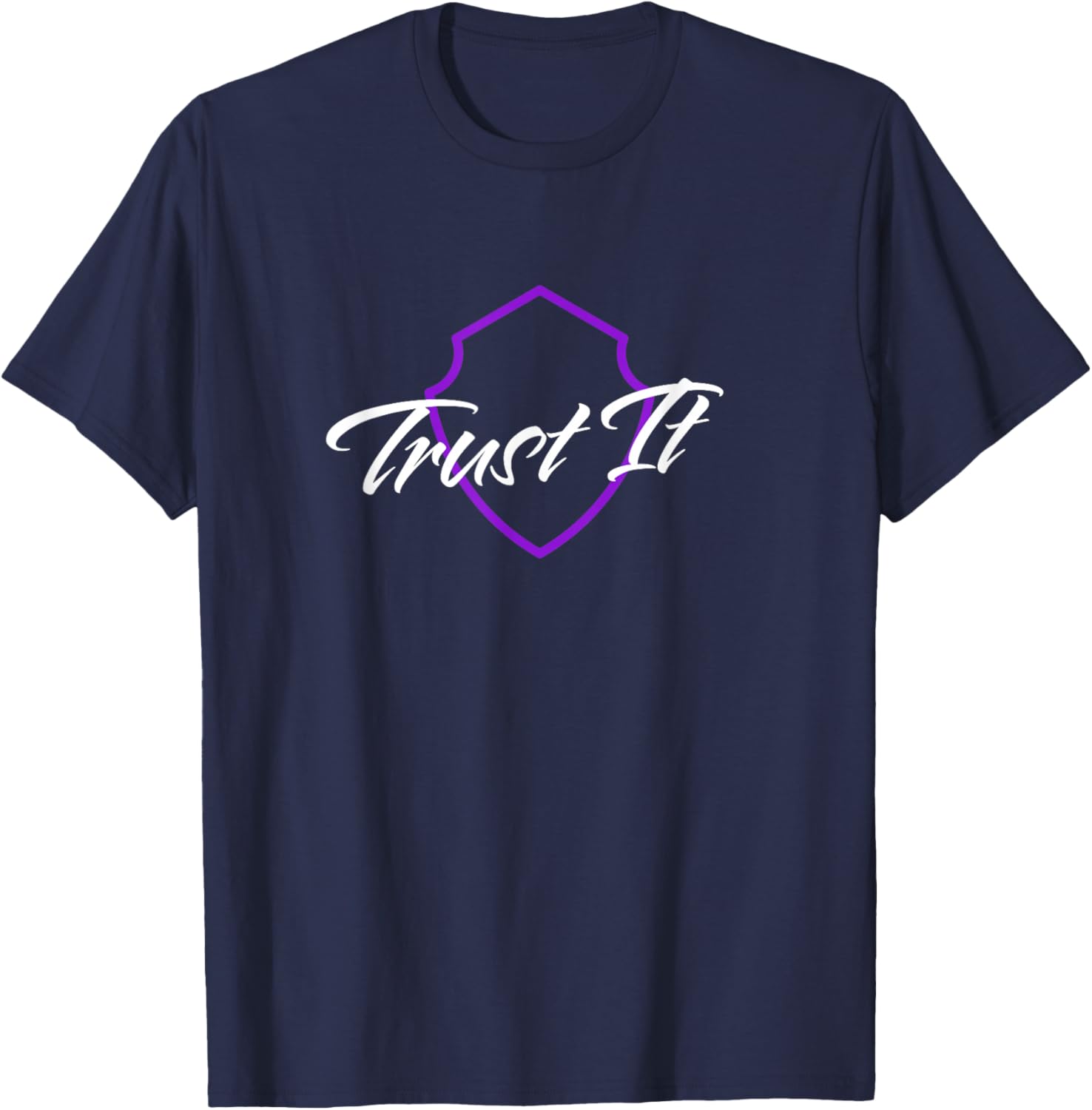 Trust It Shield T-Shirt for Men and Women - Stylish Comfortable Wear - 13