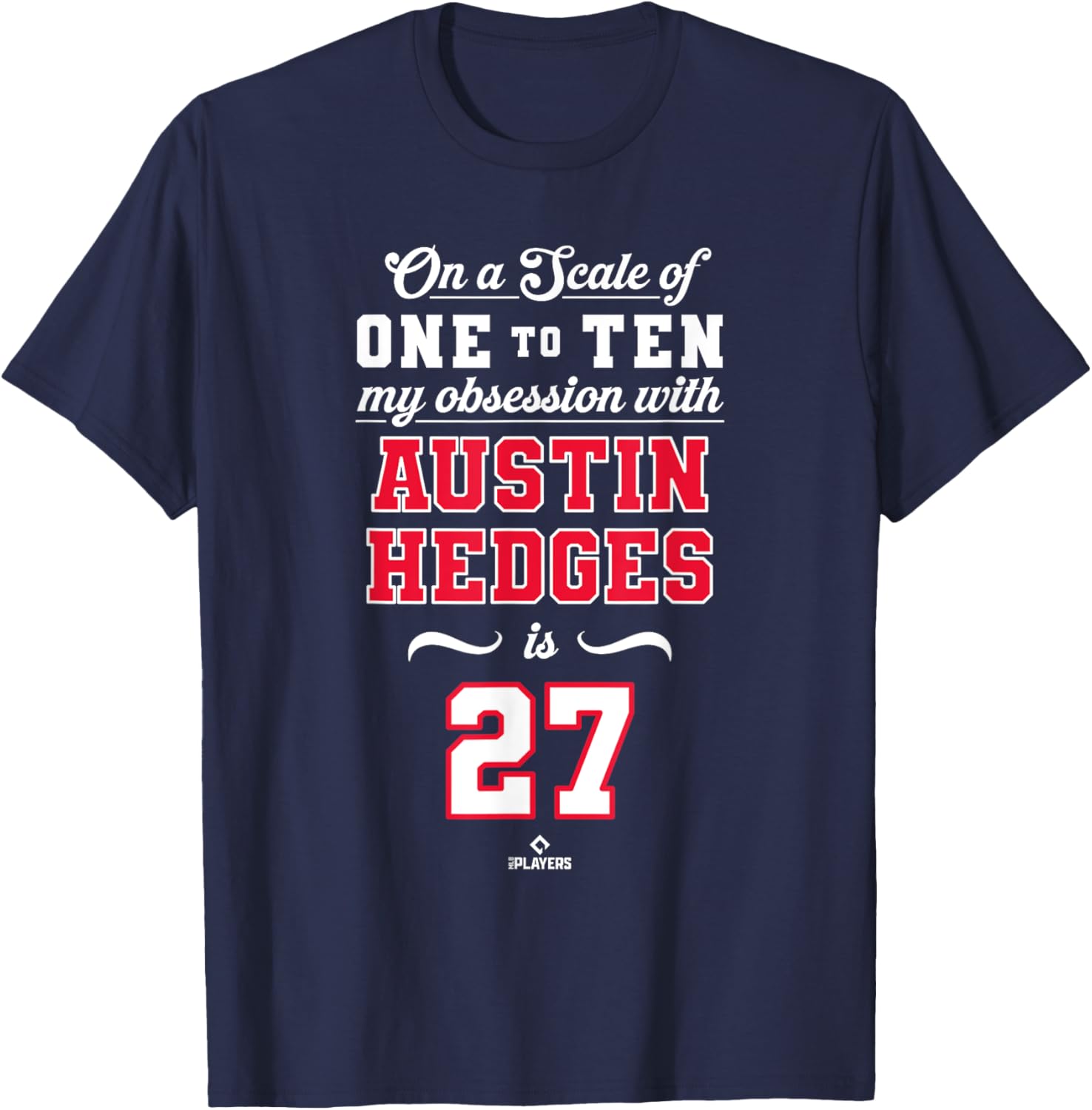 Obsession Austin Hedges 27 Cleveland MLBPA T-Shirt for Fans - 1