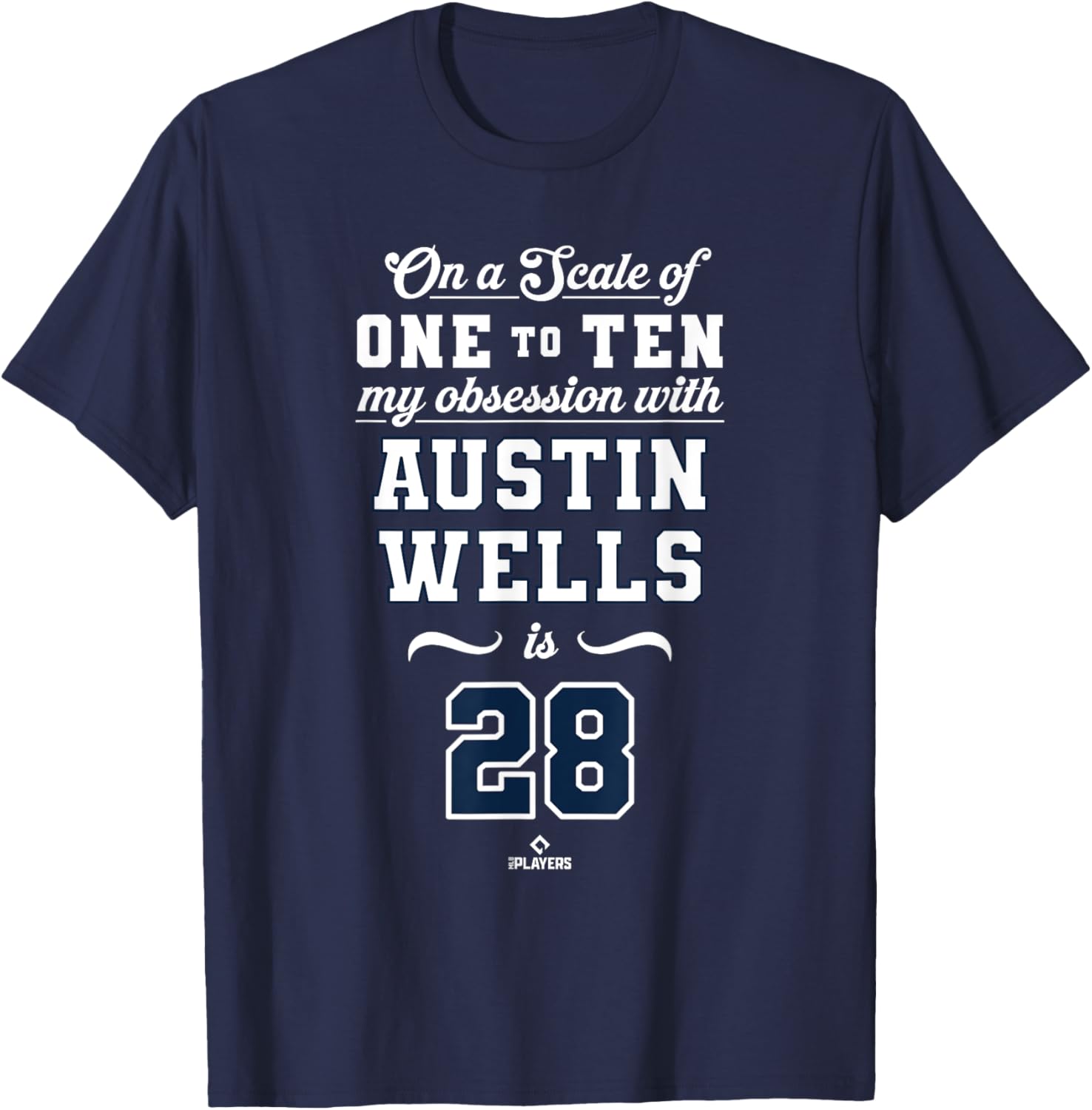 Obsession Austin Wells 28 New York MLBPA T-Shirt for Fans - 1