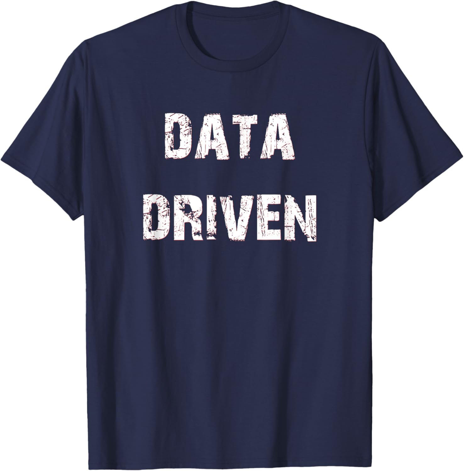 Trendy Data Driven T-Shirt for Tech Enthusiasts - Stylish and Comfortable - 5
