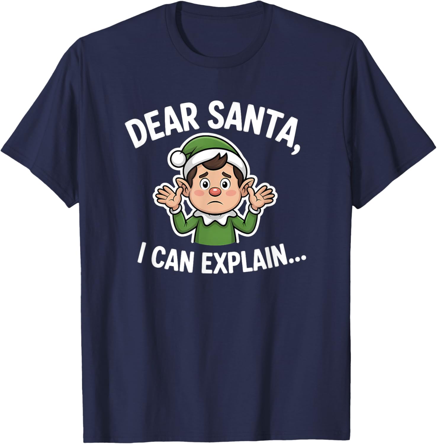 Funny Dear Santa I Can Explain Christmas T-Shirt for Holiday Cheer - 5