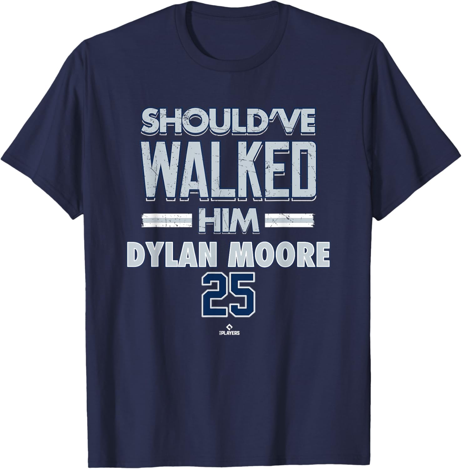 Should've Walked Him Dylan Moore Seattle Baseball T-Shirt for Fans - 2