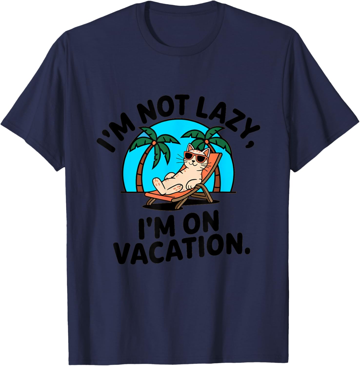 Funny Cat I'm Not Lazy T-Shirt for Cat Lovers and Kitty Moms & Dads - 8