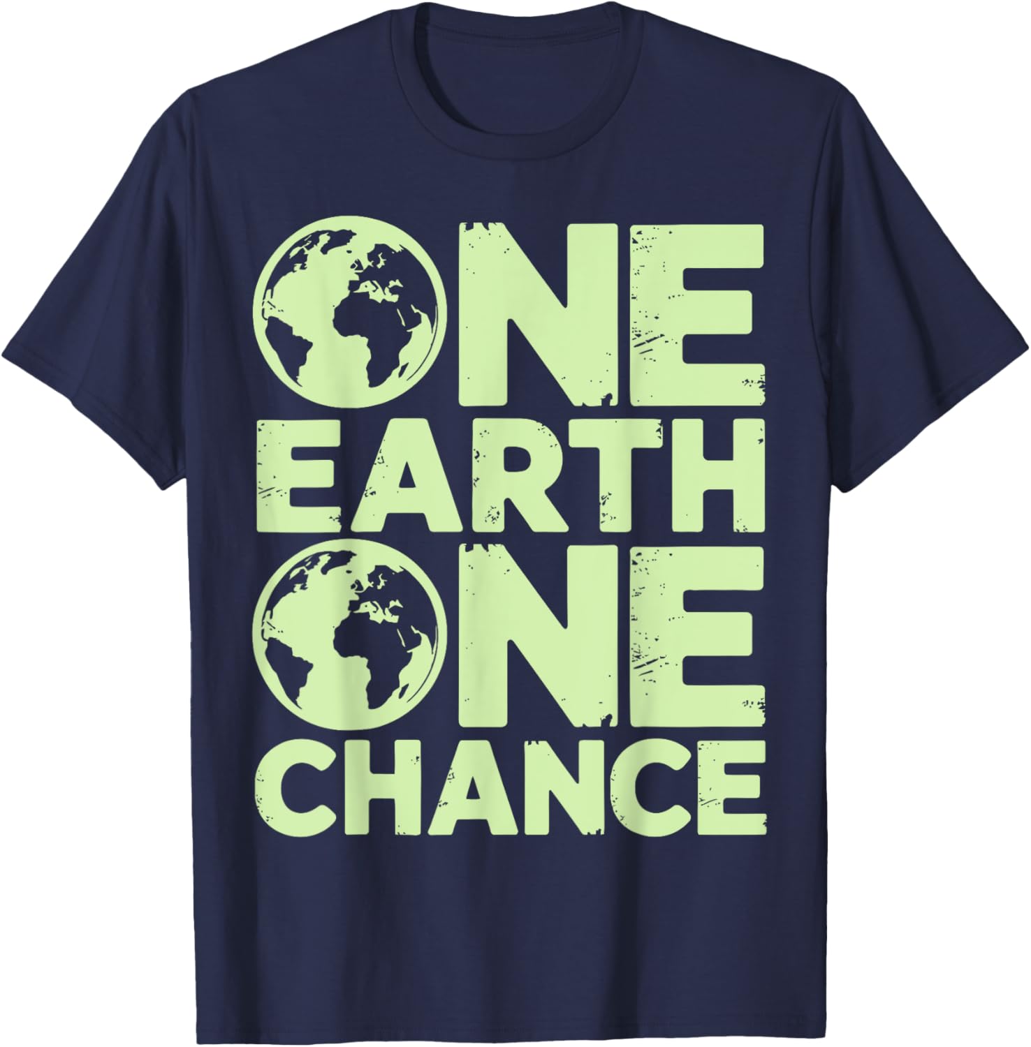 One Earth One Chance Save Earth Day T-Shirt for Eco-Friendly Fun - 18