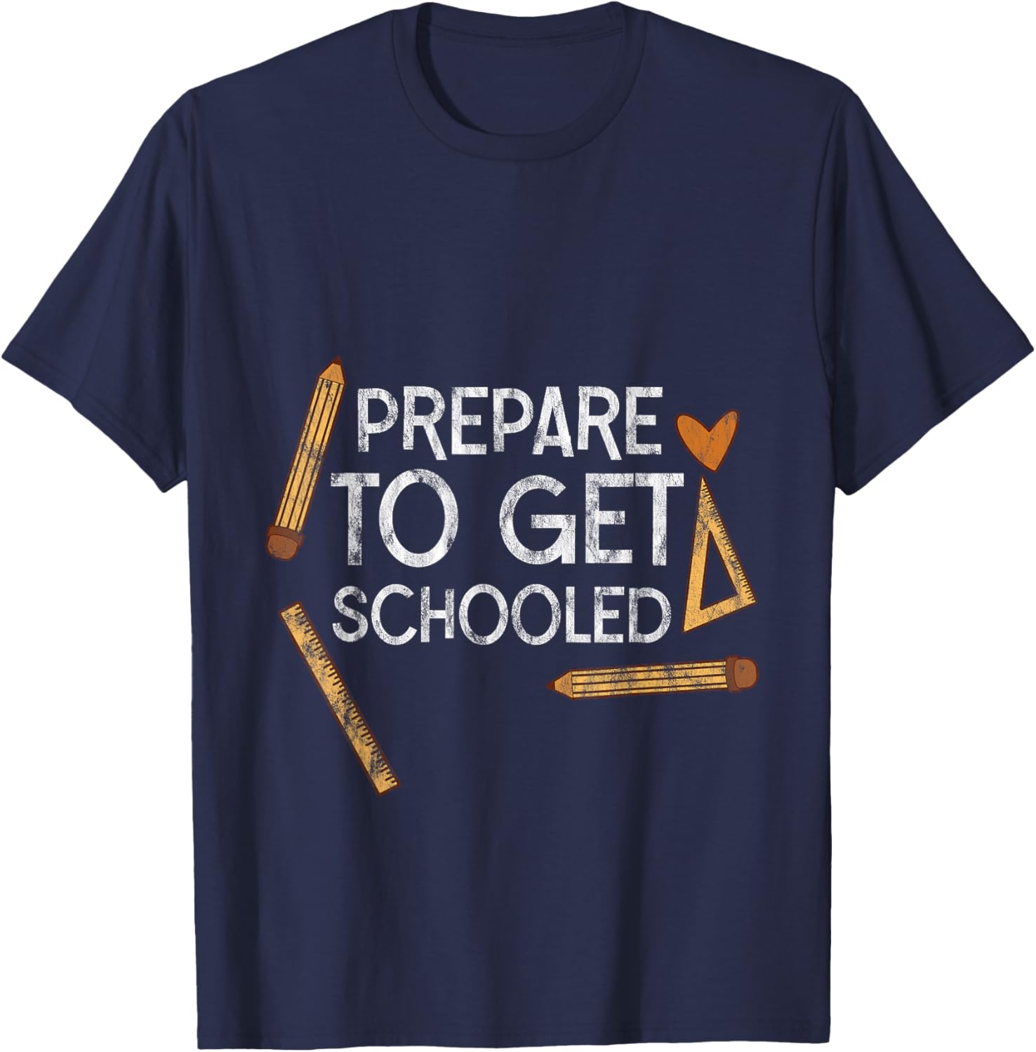 Prepare To Get Schooled T-Shirt for Students and Teachers - 9