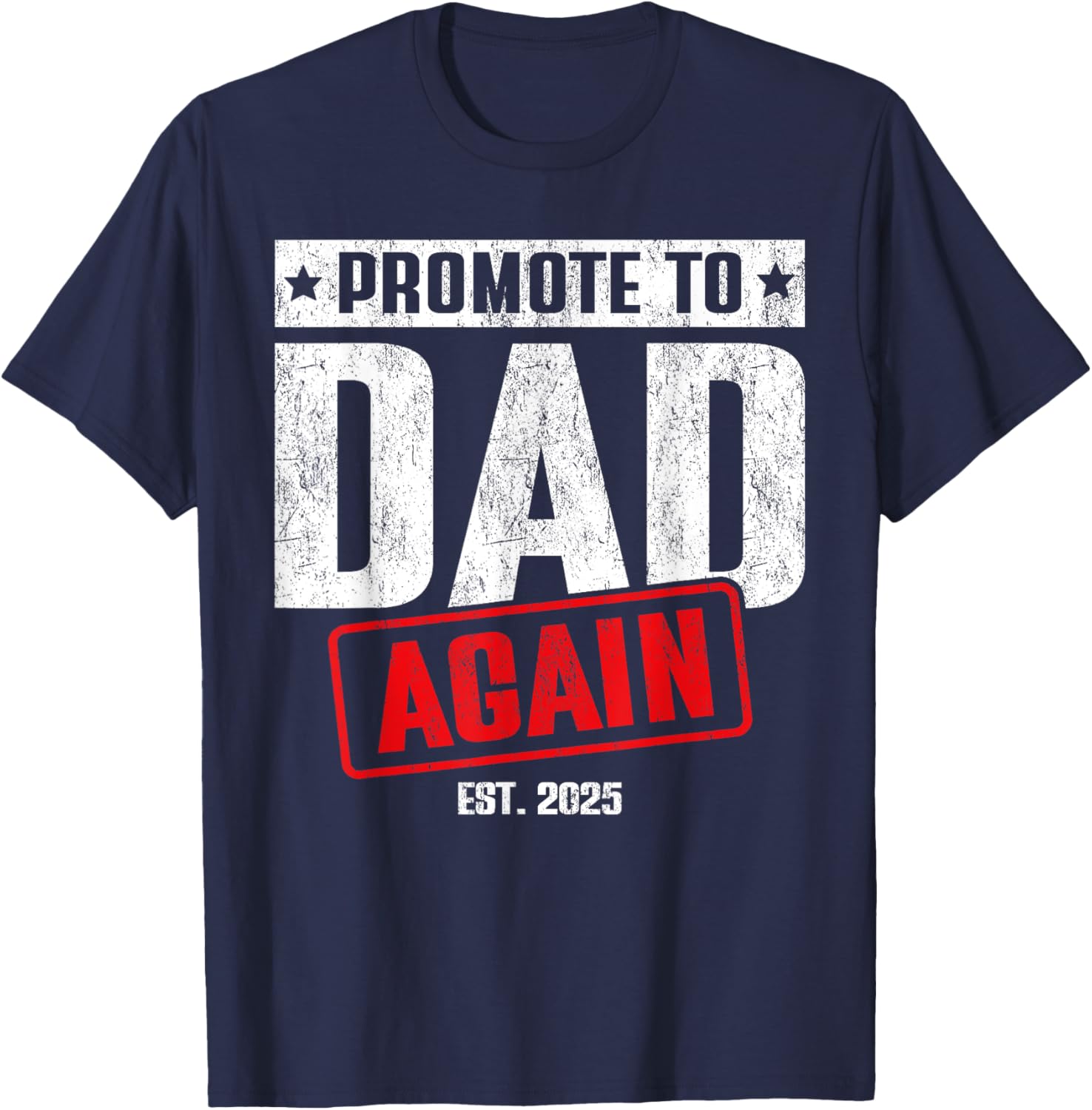 Vintage Retro Dad 2025 T-Shirt for Men - Perfect Gift for New Dads - 8