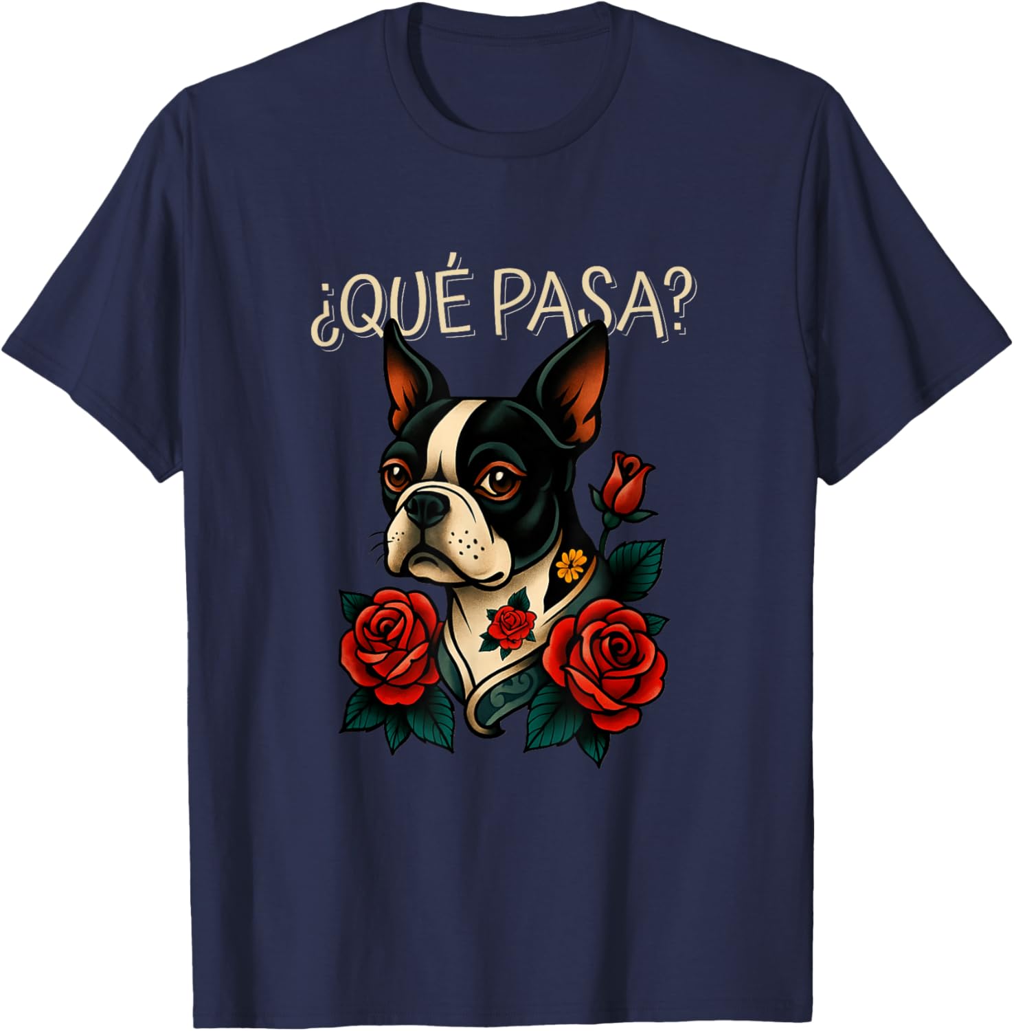 Que Pasa Boston Terrier Roses Tattoo Style T-Shirt for Dog Lovers - 5