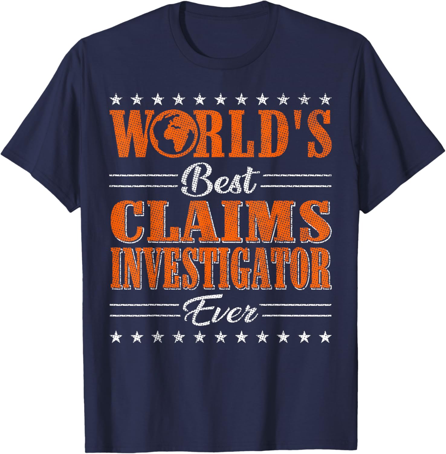 Retro World's Best Claims Investigator T-Shirt for Unique Style and Comfort - 3