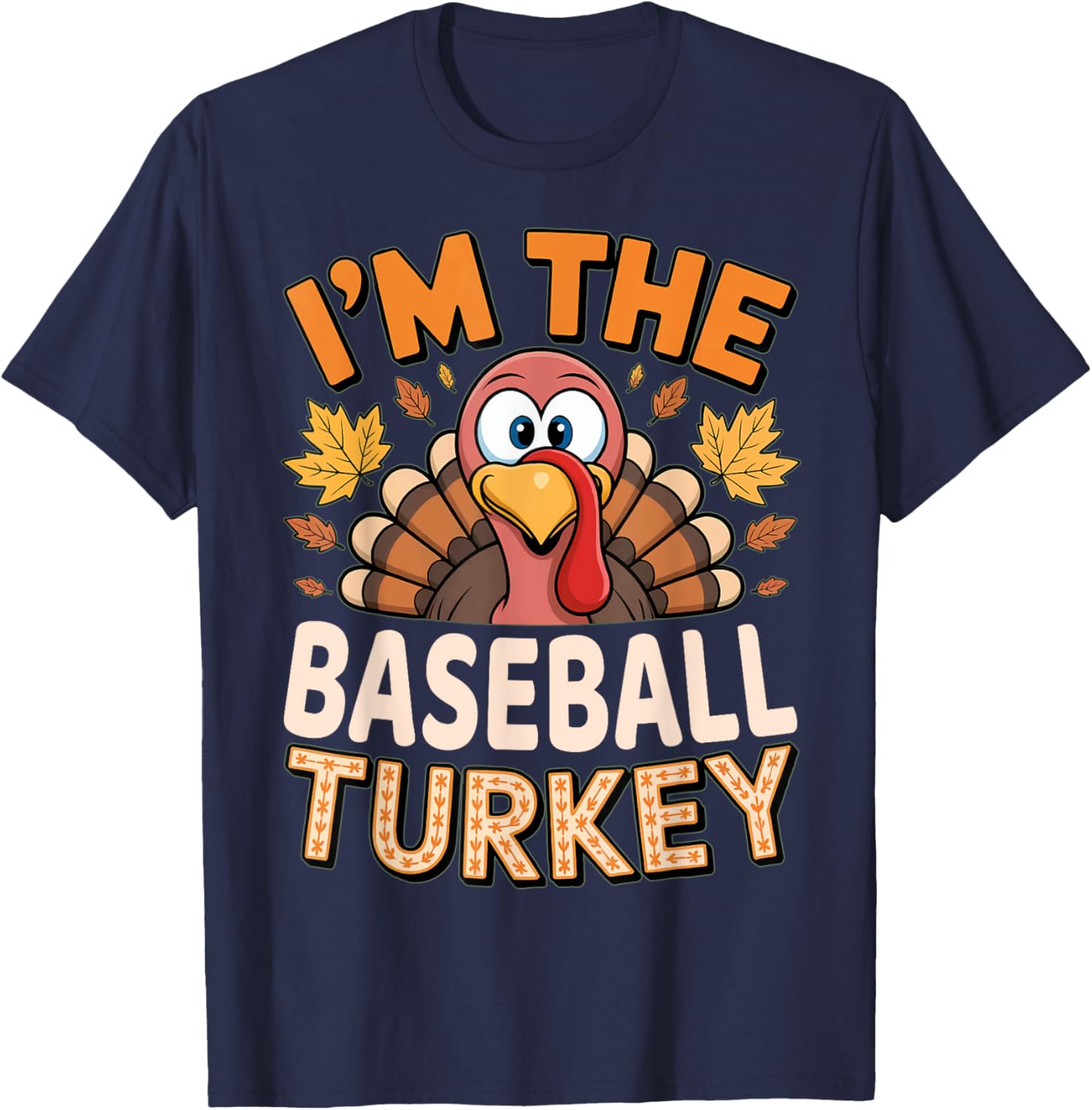 Thanksgiving Matching I'm The Baseball Turkey T-Shirt for Family Fun - 3