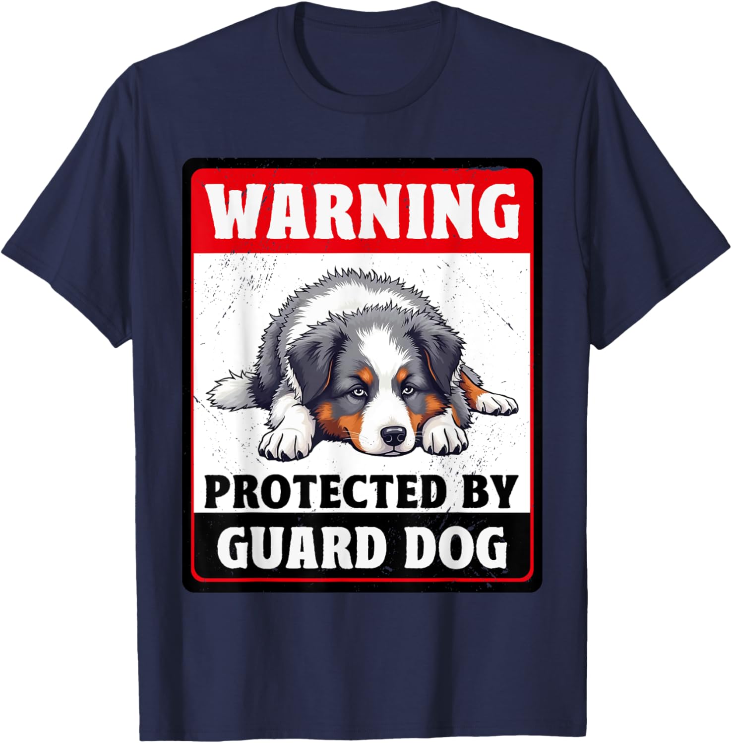 Warning Protected by Australian Shepherd Dog T-Shirt for Men and Women - 9