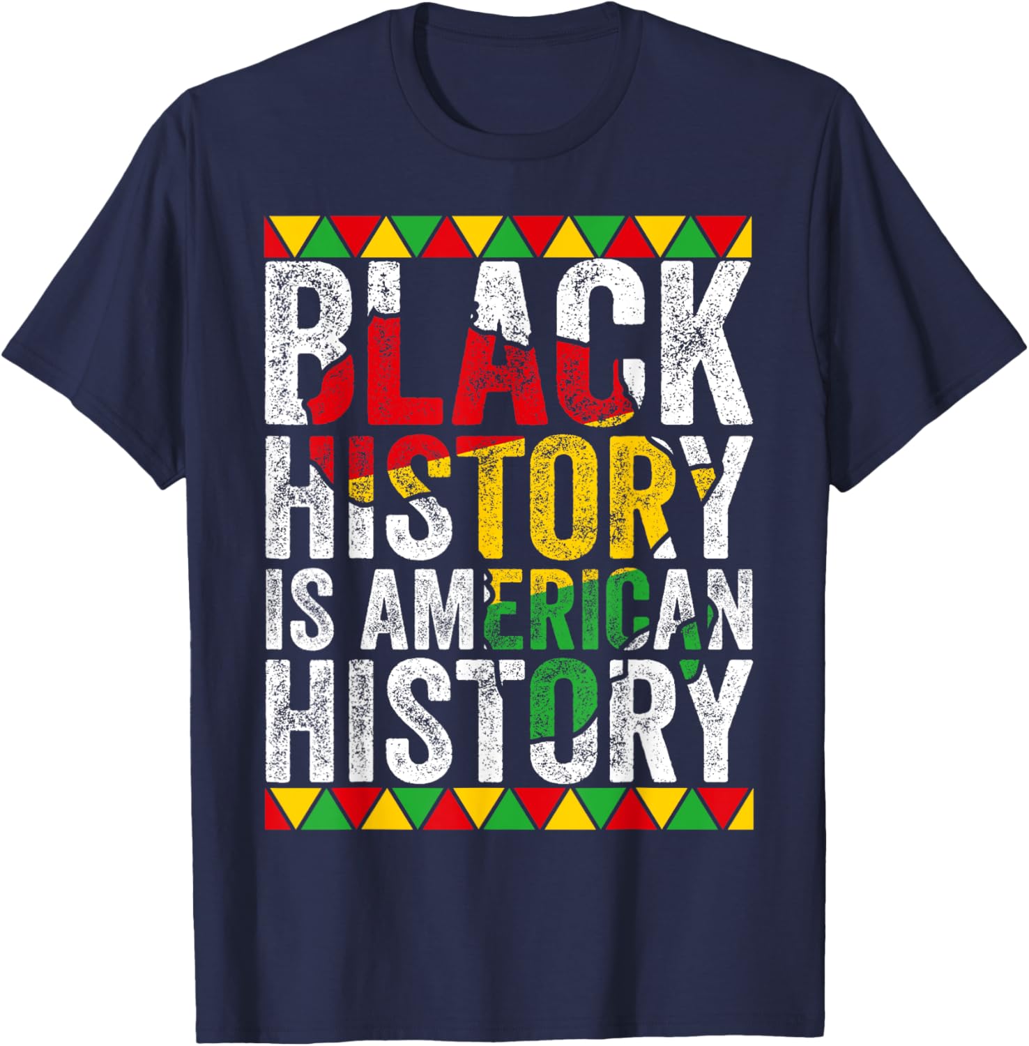Patriotic Black History is American History African American T-Shirt - 17
