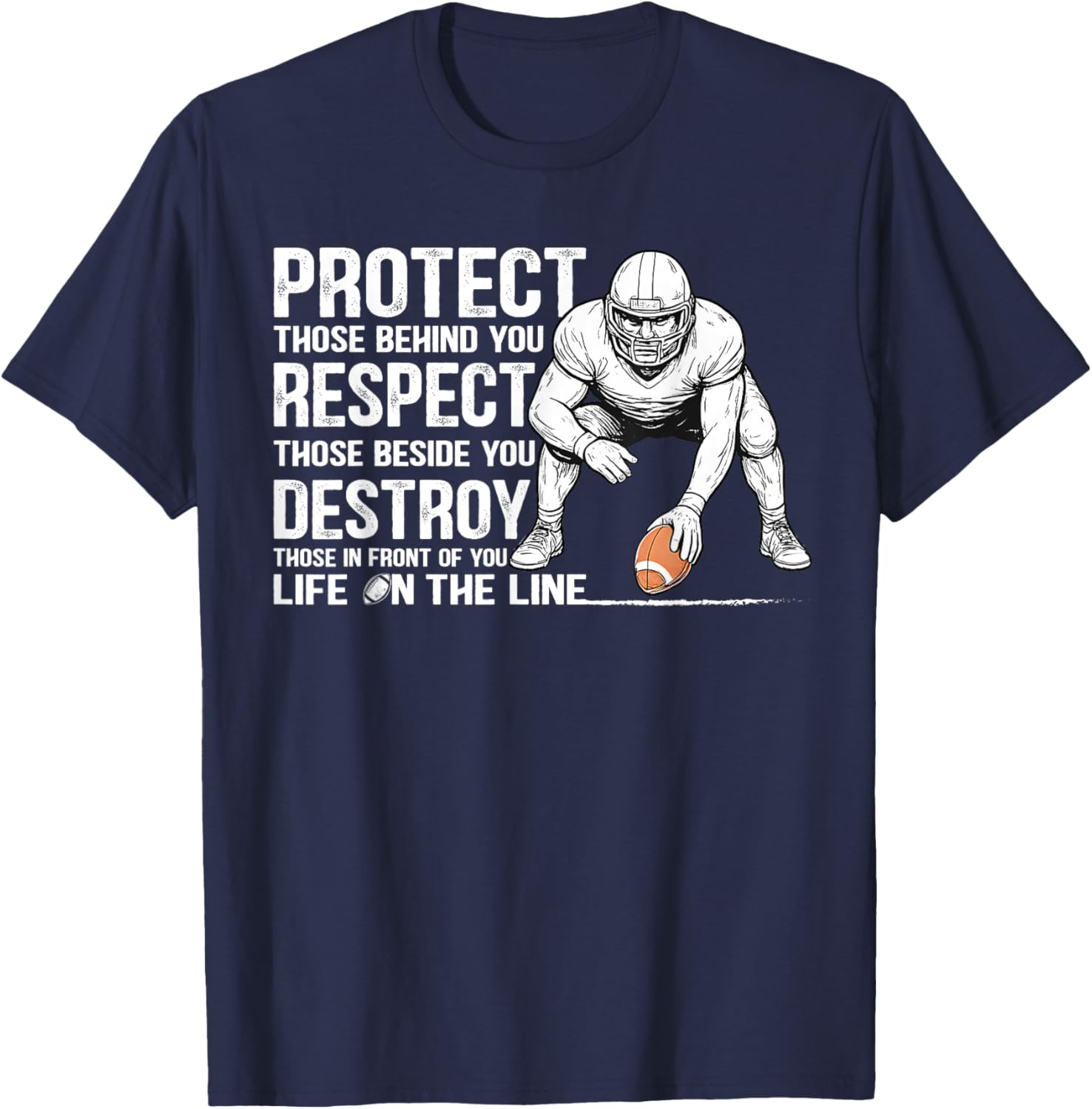 Vintage Protect Respect Destroy Offensive Lineman Football T-Shirt - 12