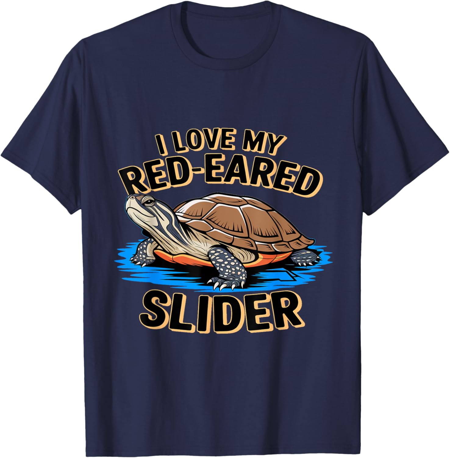 Cute I Love My Red Eared Slider Turtle Mom Dad Novelty T-Shirt - 1